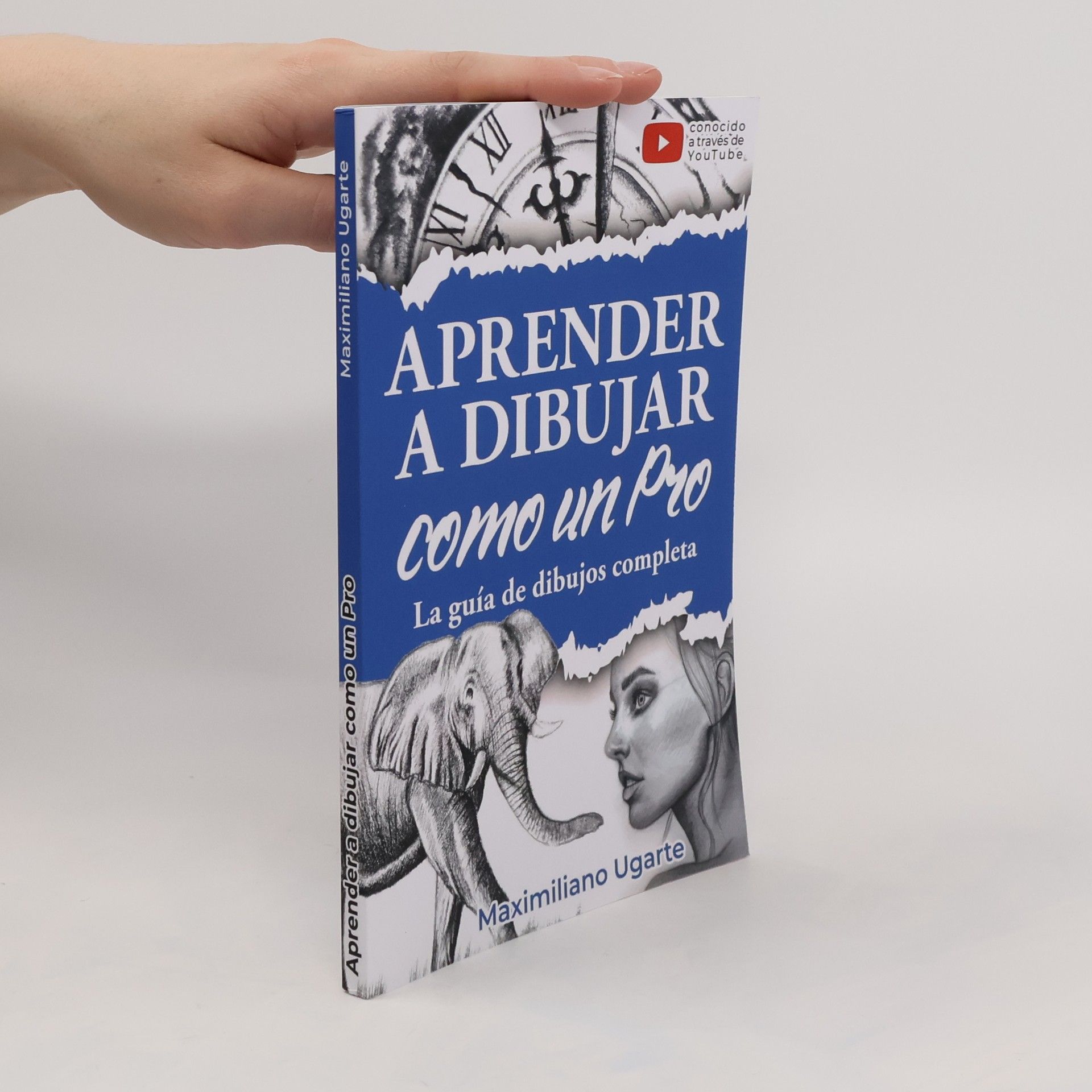 Maximiliano Ugarte Aprender a dibujar como un Pro