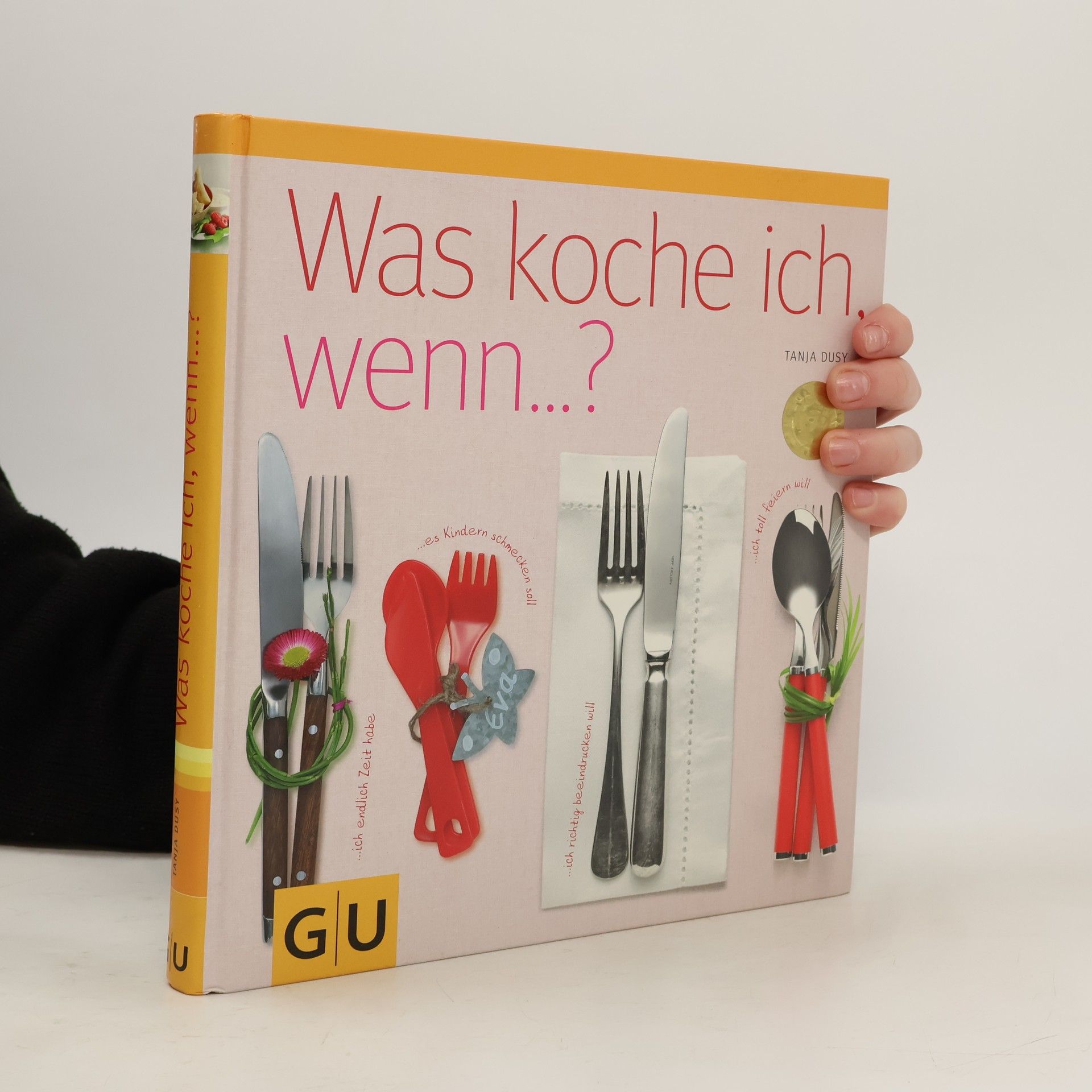 Was koche ich, wenn...?