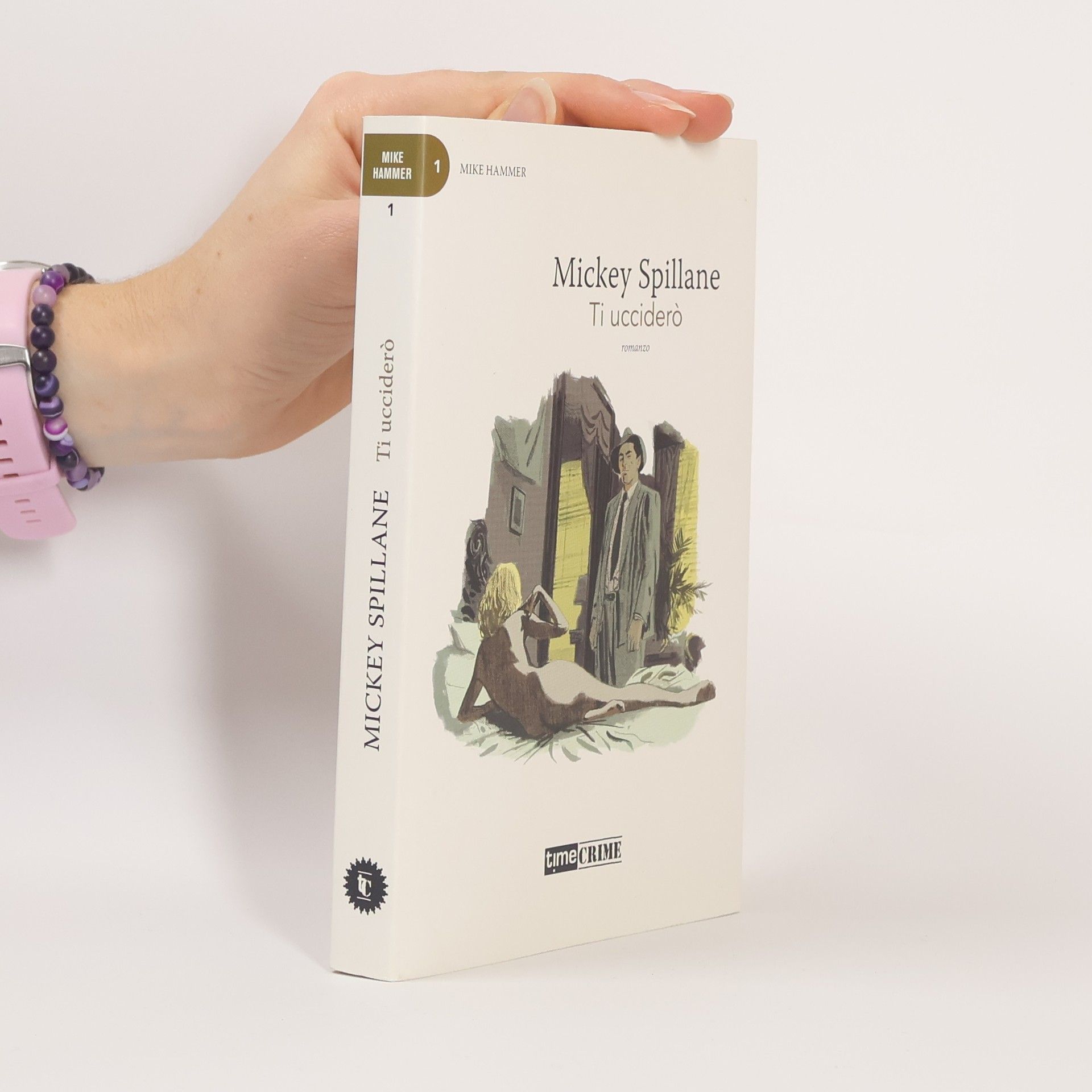 Mike Hammer - 1: Ti ucciderò
