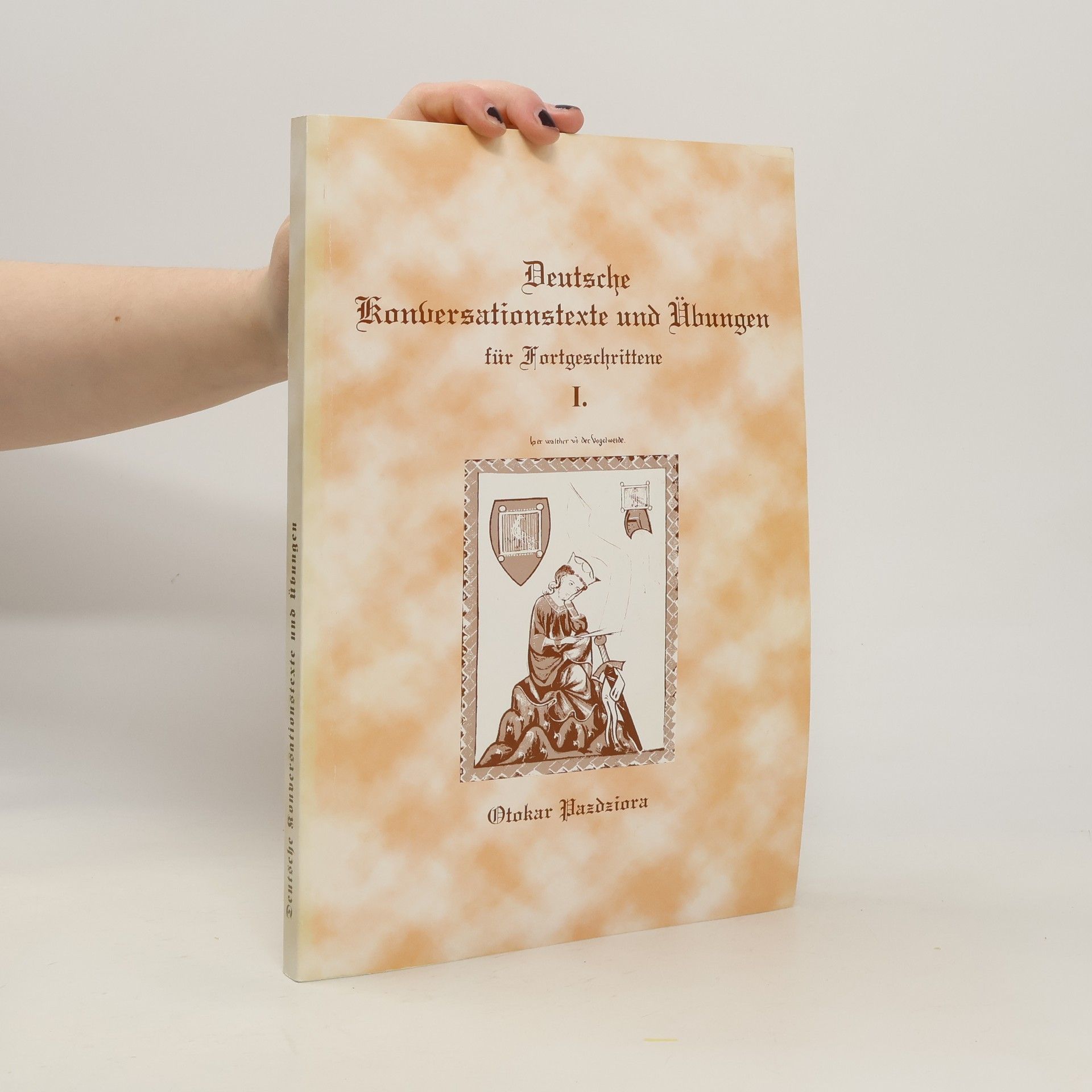 Otokar Pazdziora Deutsche Konversationstexte und Übungen für Fortgeschrittene