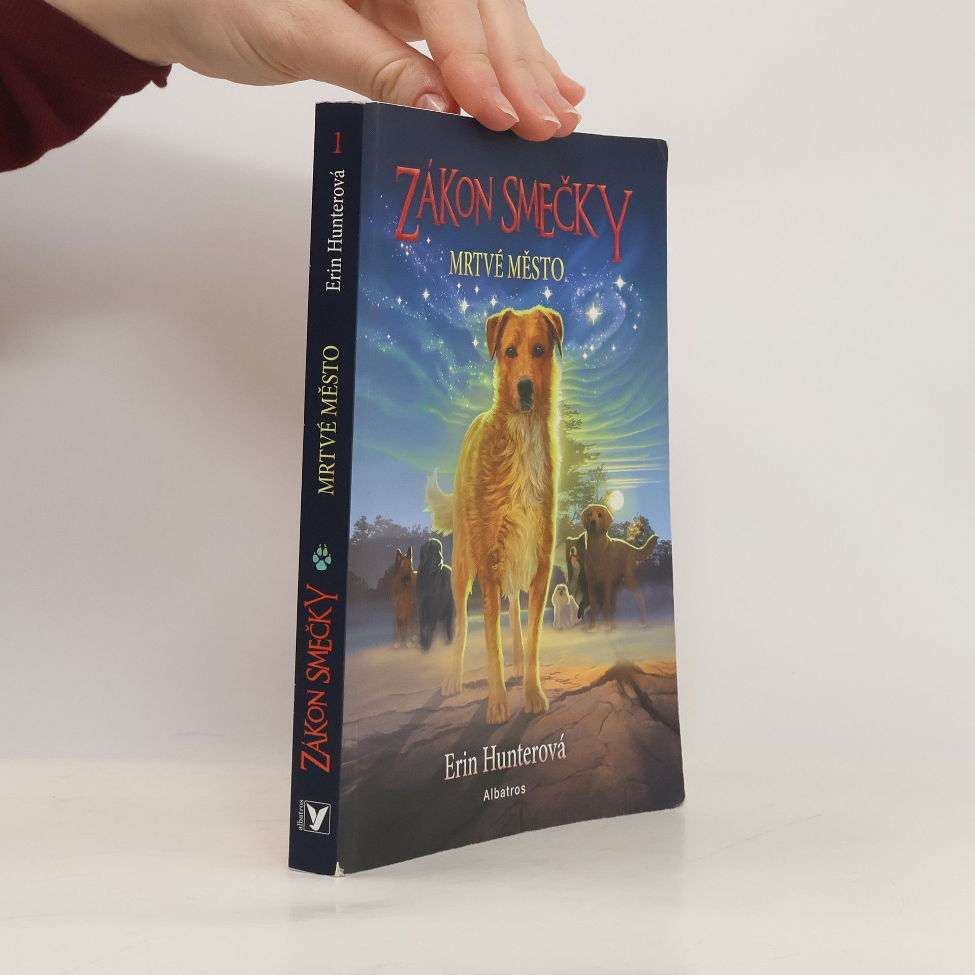 Erin Hunter Zákon smečky. Mrtvé město