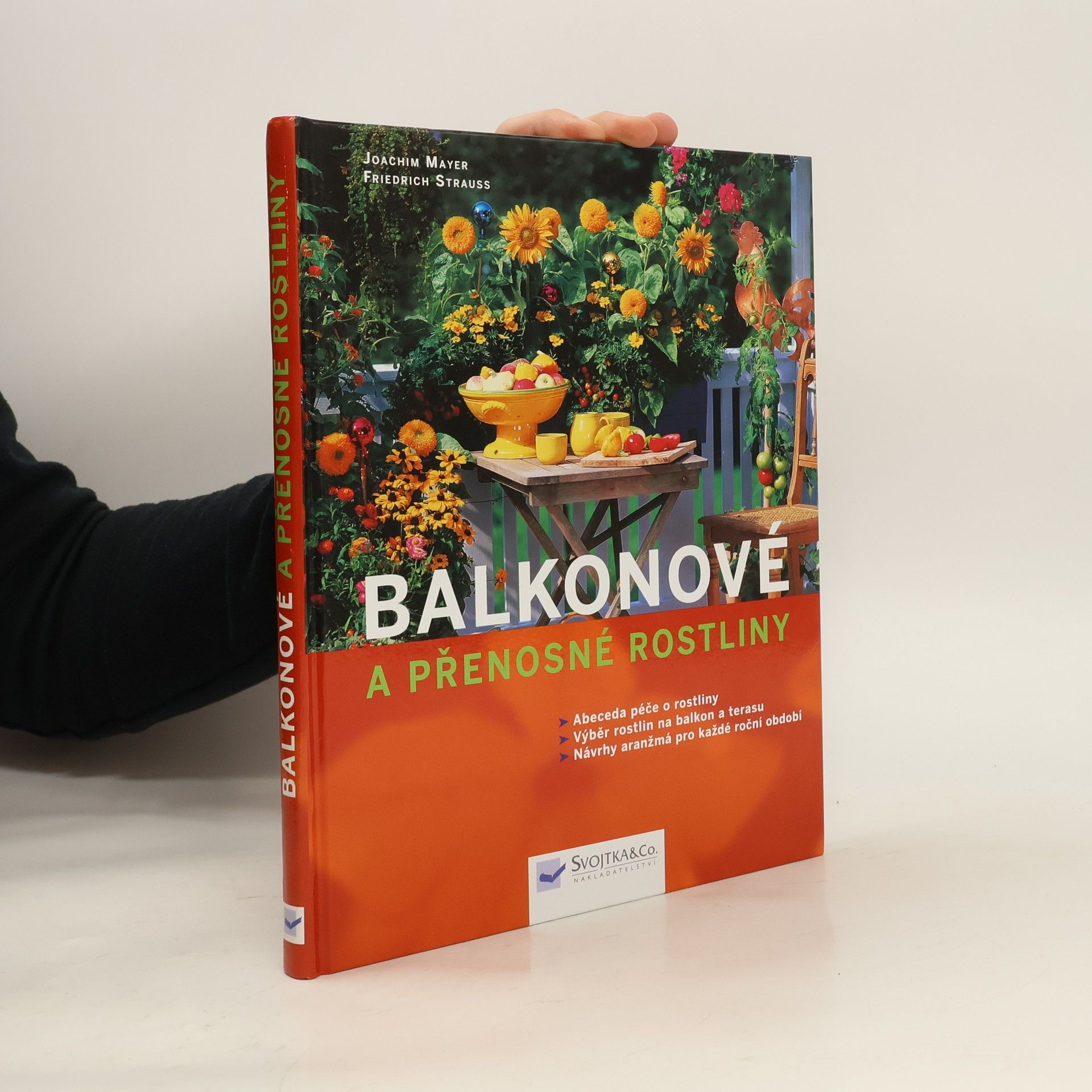 Joachim Mayer Balkonové a přenosné rostliny