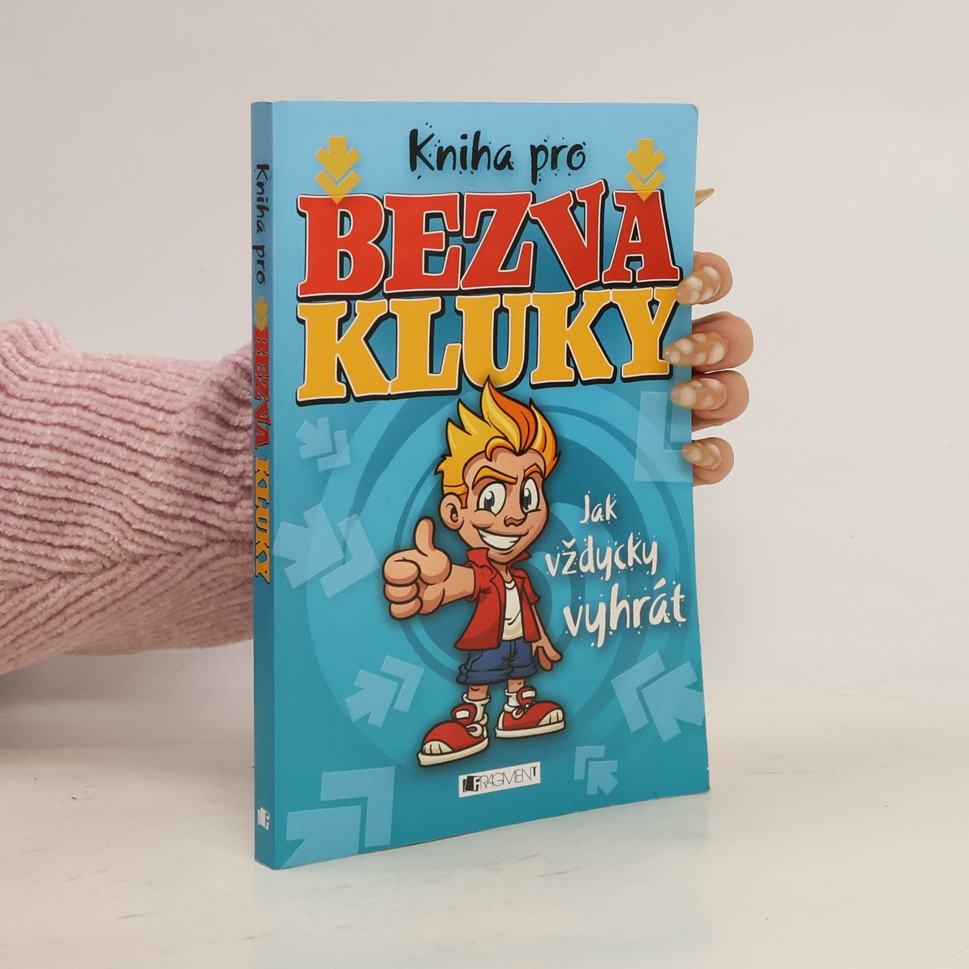 Kniha pro bezva kluky – Jak vždycky vyhrát