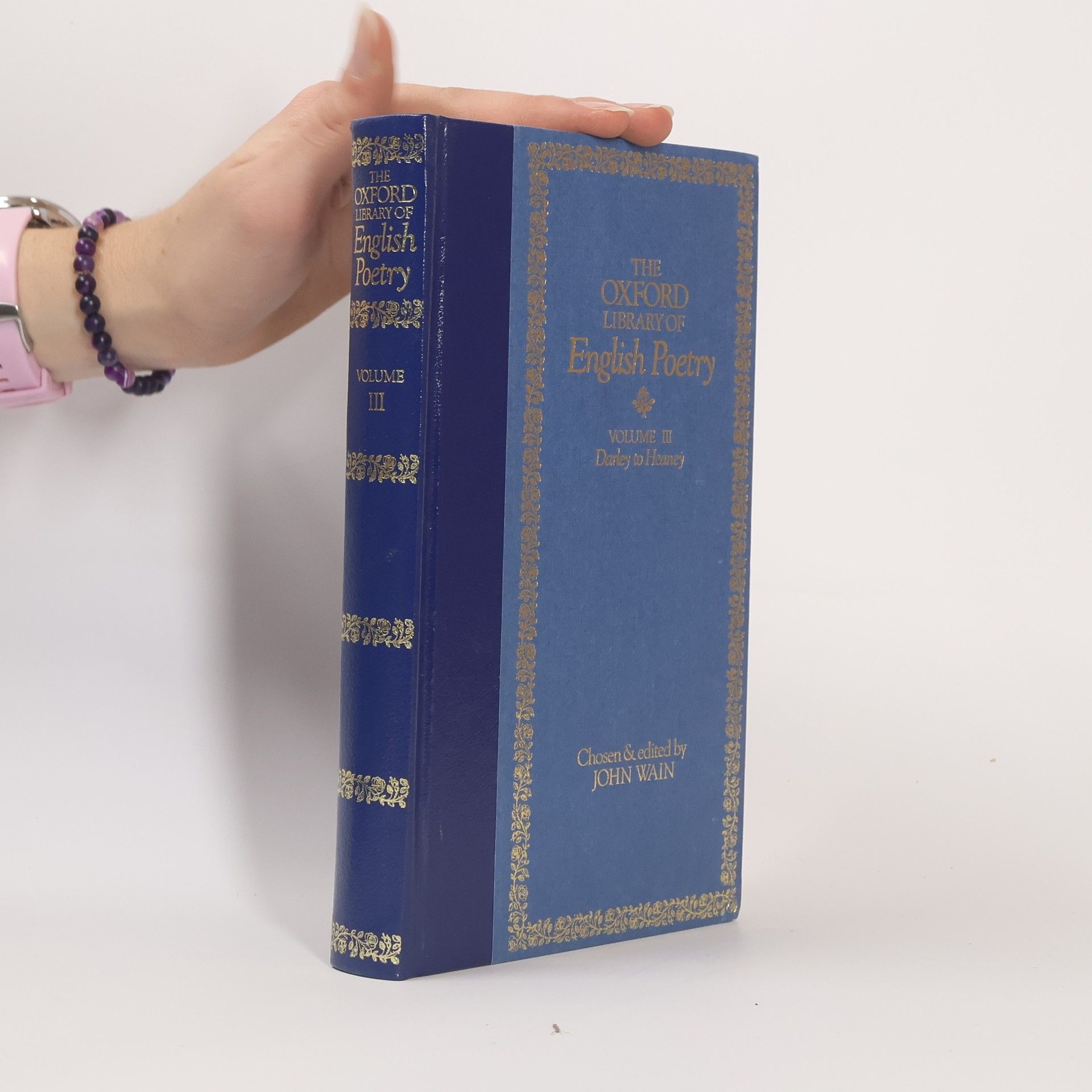 The Oxford Library of English Poetry Volume III.