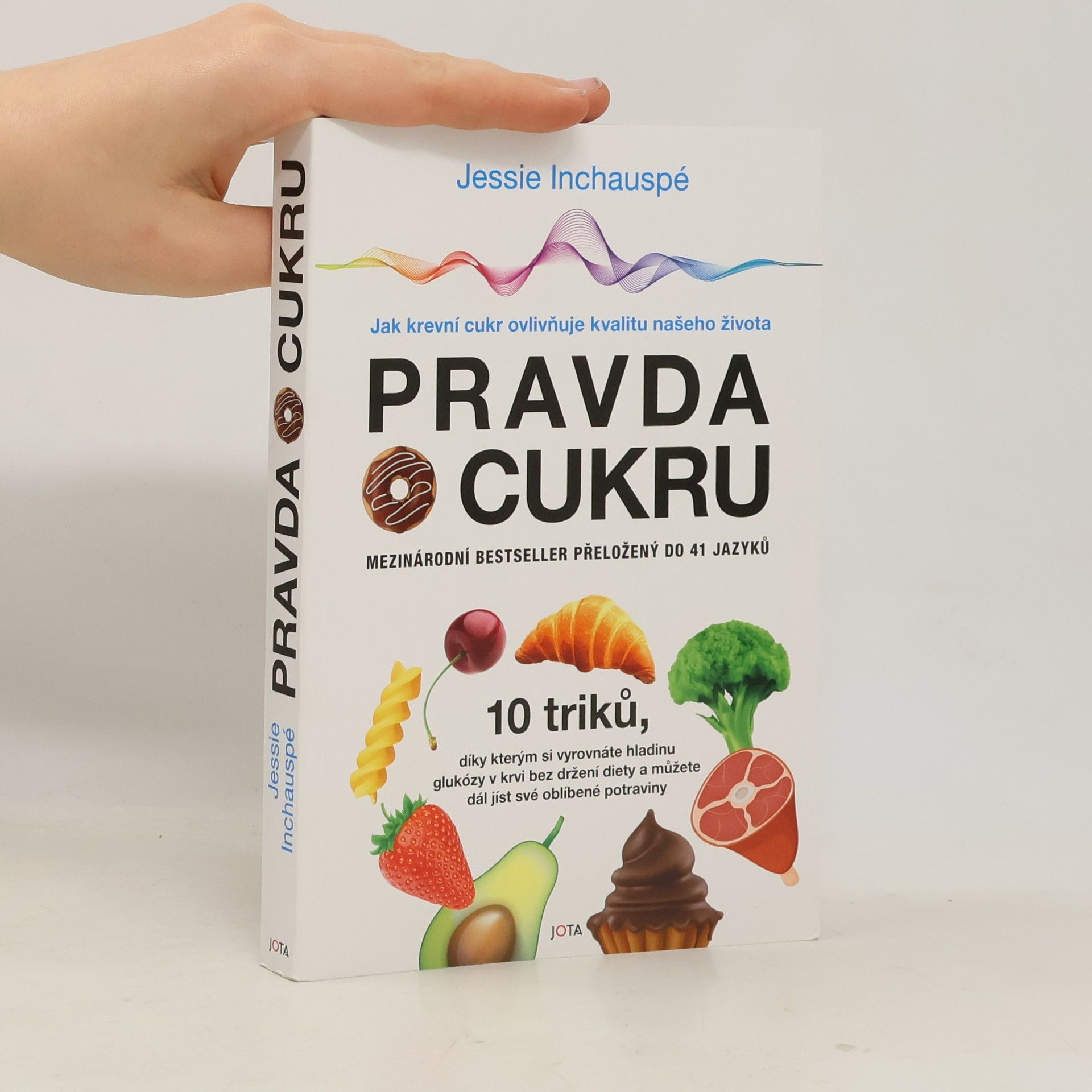 Jessie Inchauspé Pravda o cukru