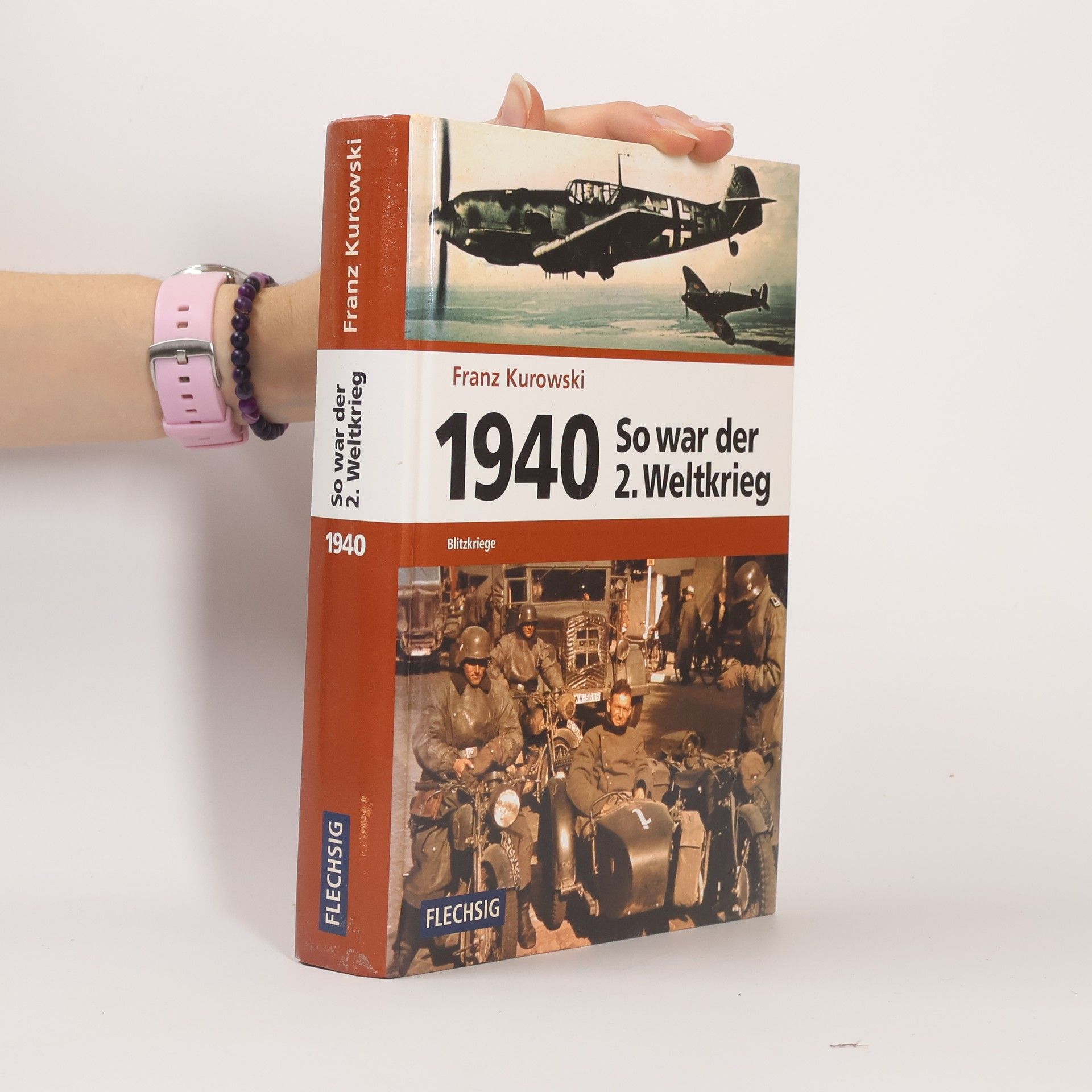 Franz Kurowski So war der 2. Weltkrieg