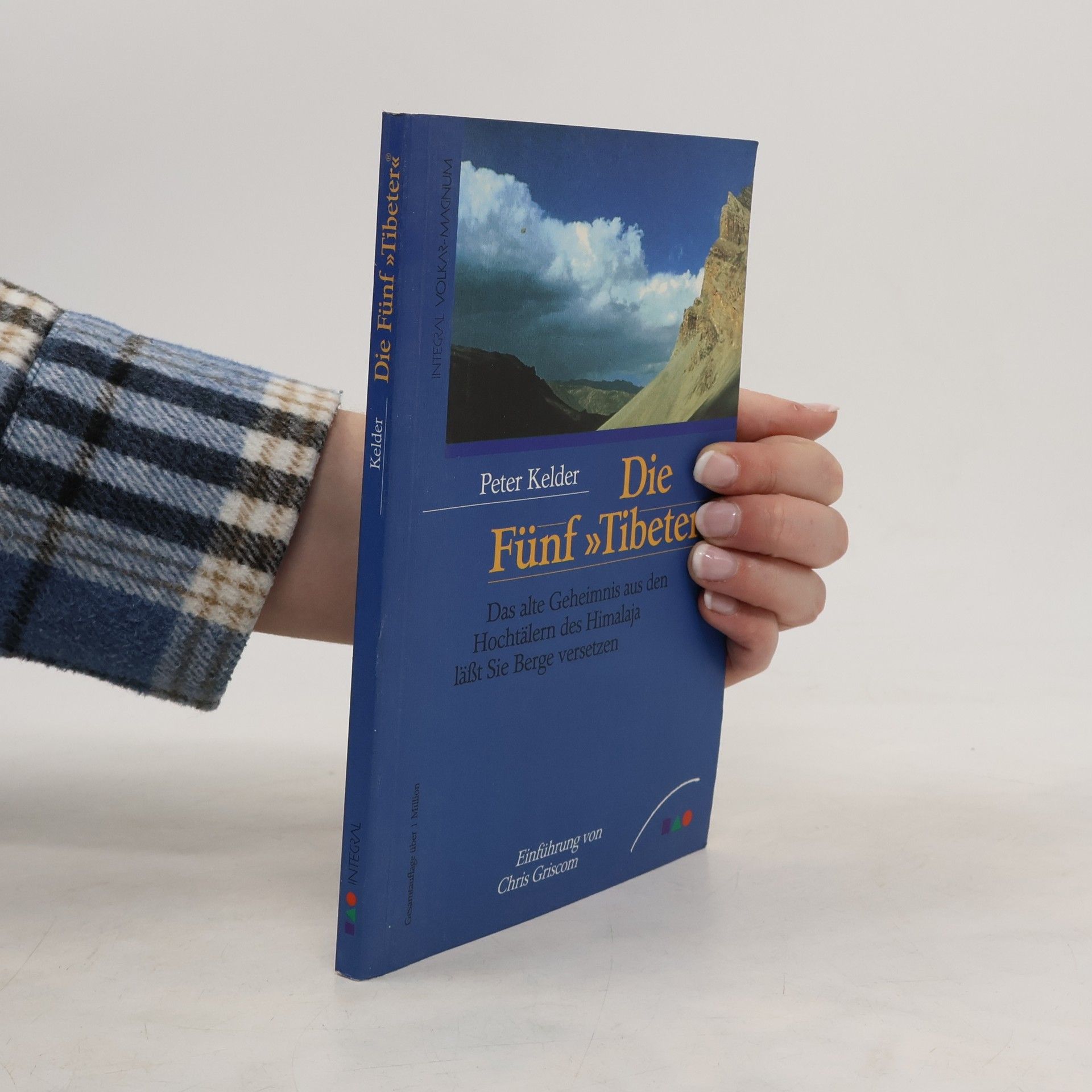 Peter Kelder Die Fünf Tibeter