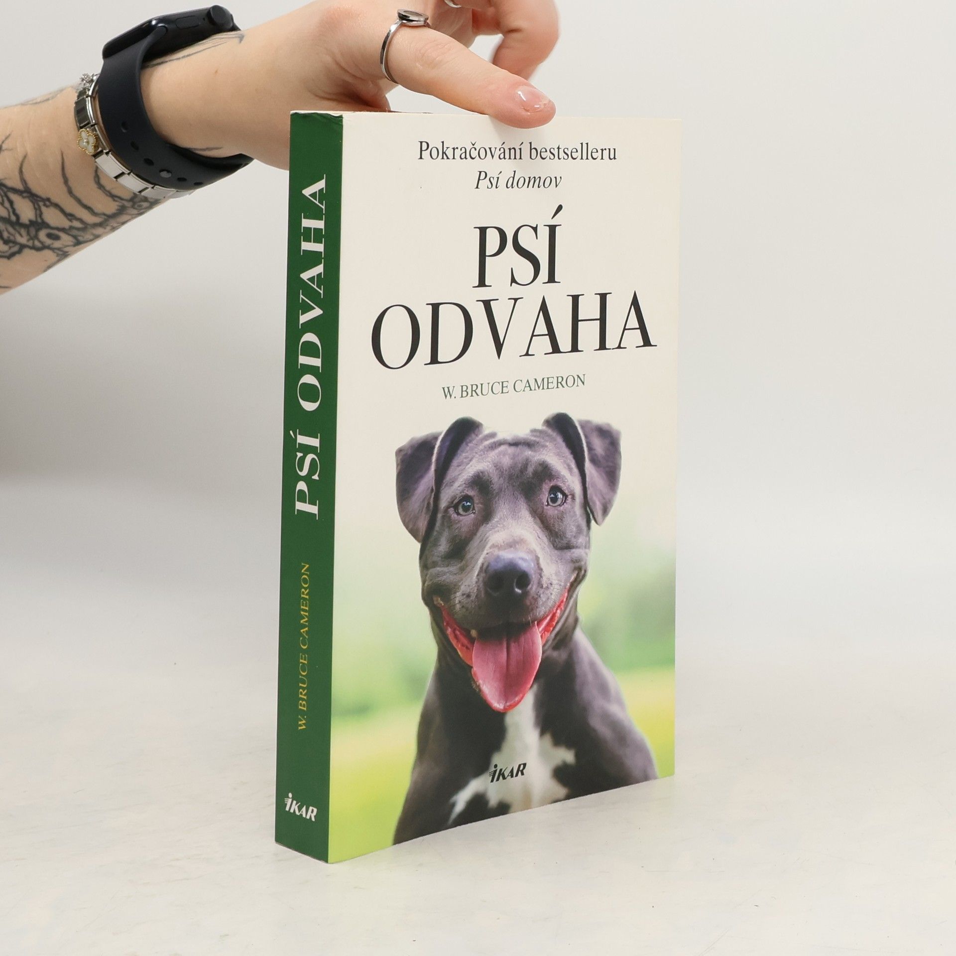 W. Bruce Cameron Psí odvaha