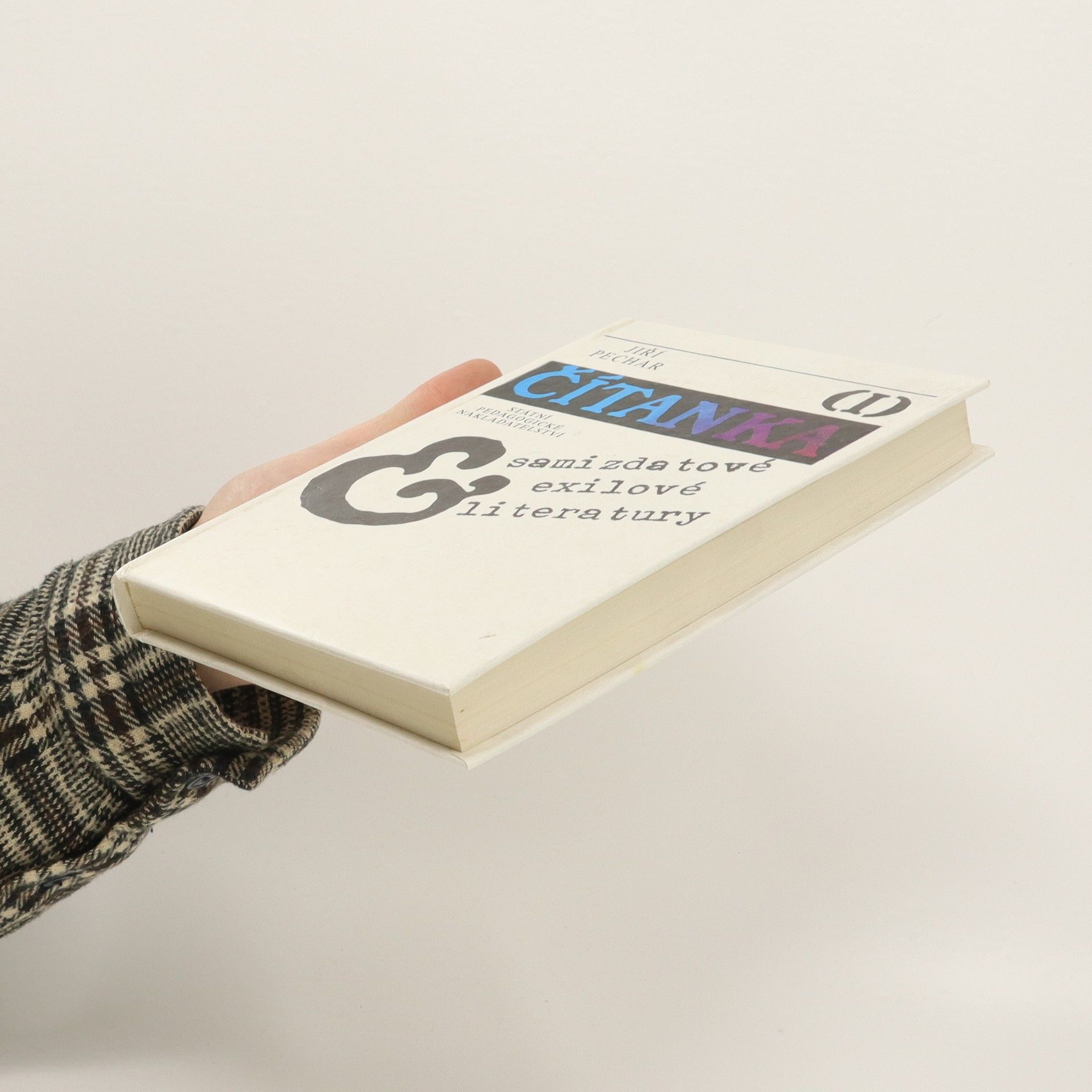 Jiří Pechar Čítanka exilové a samizdatové literatury I. díl