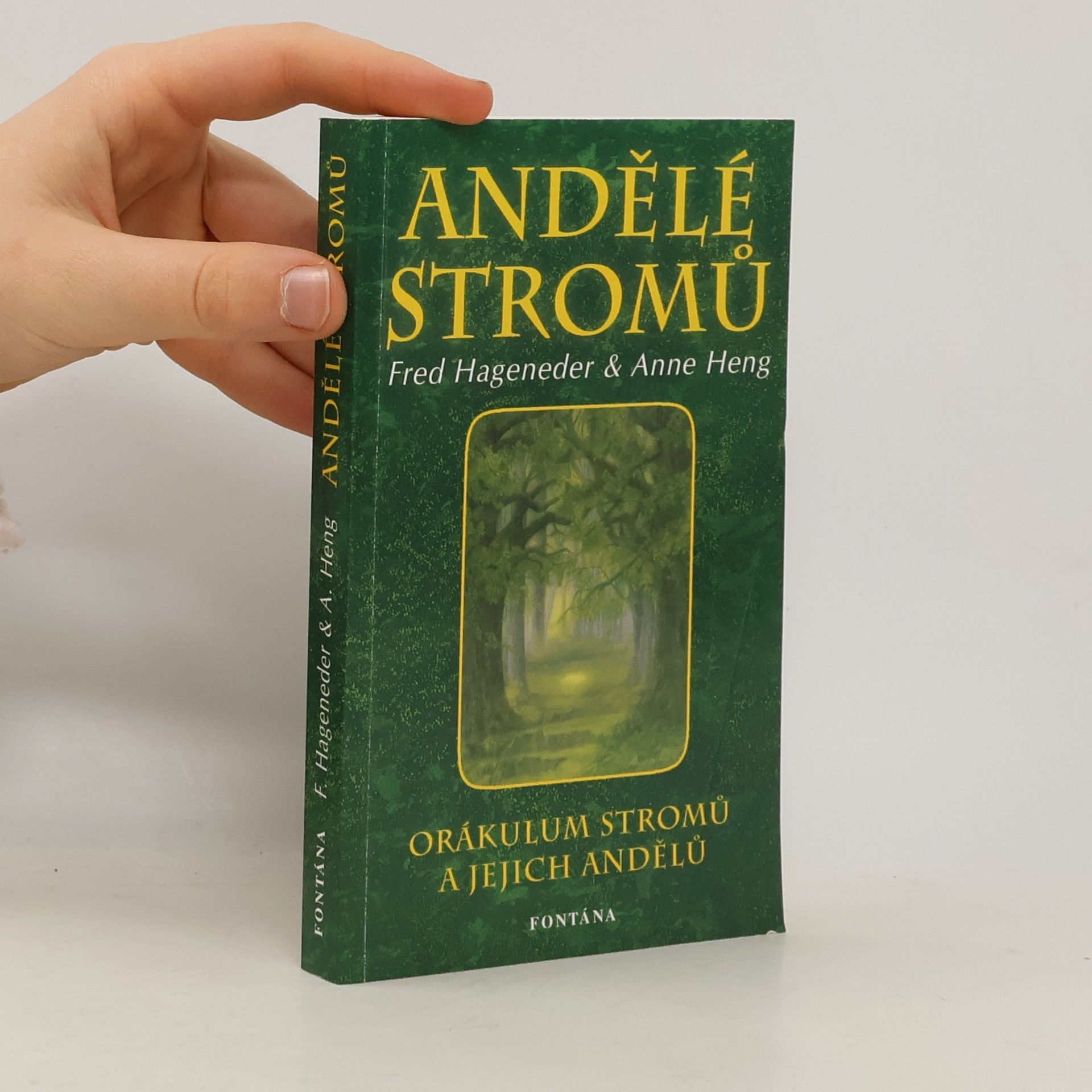 Fred Hageneder Andělé stromů: orákulum stromů a jejich andělů (karty a knížka)