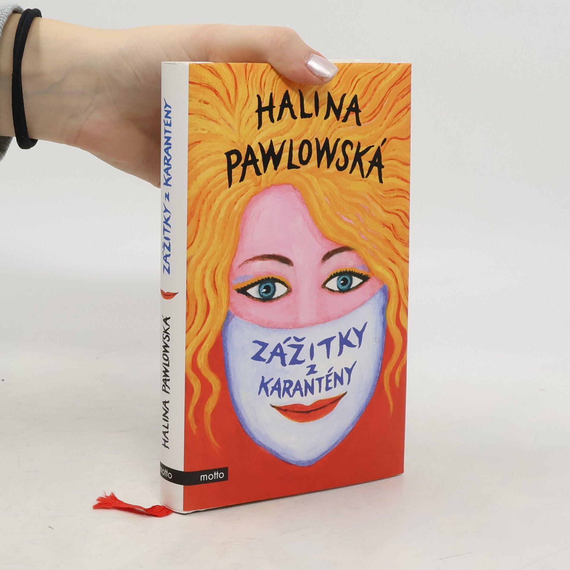 Halina Pawlowská Zážitky z karantény