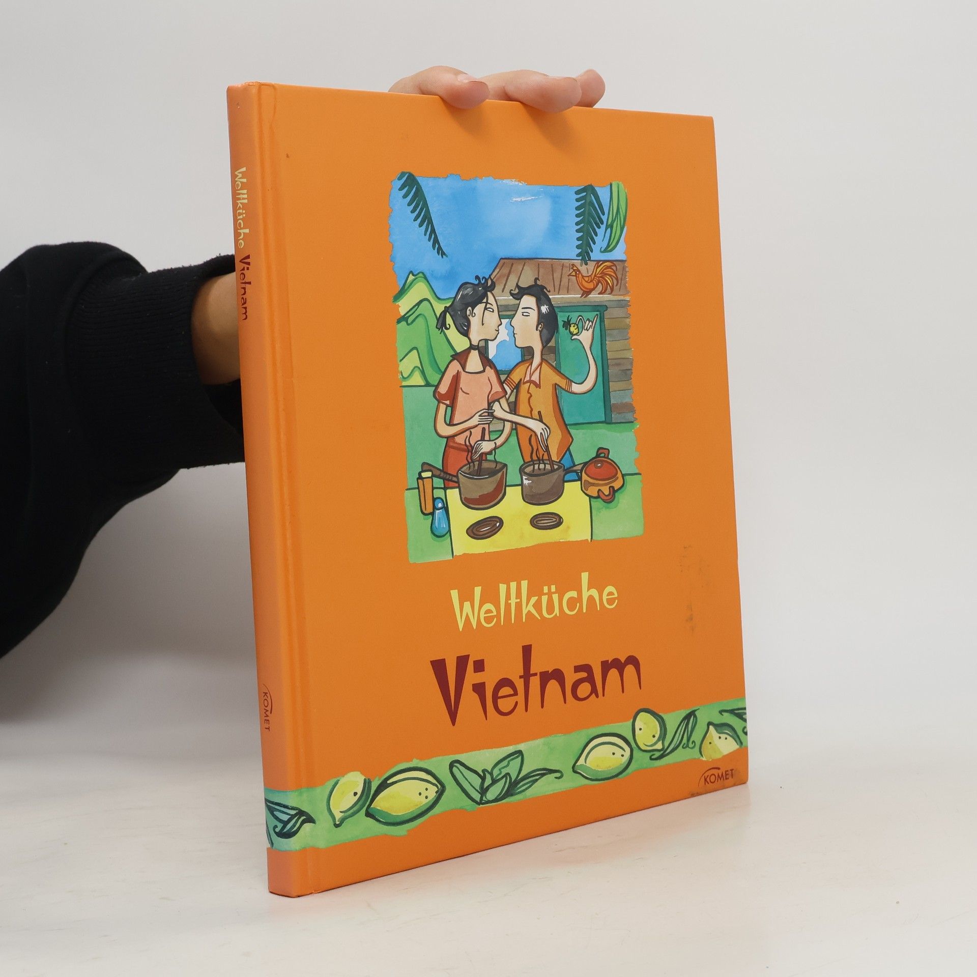 Autorenkollektiv Weltküche Vietnam