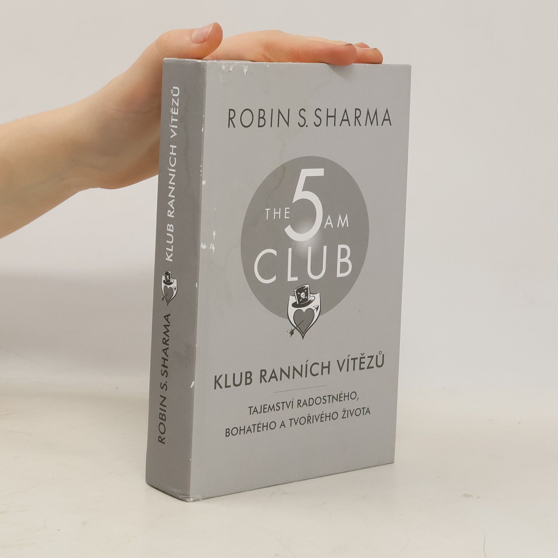 Robin Sharma Klub ranních vítězů. Tajemství radostného, bohatého a tvořivého života