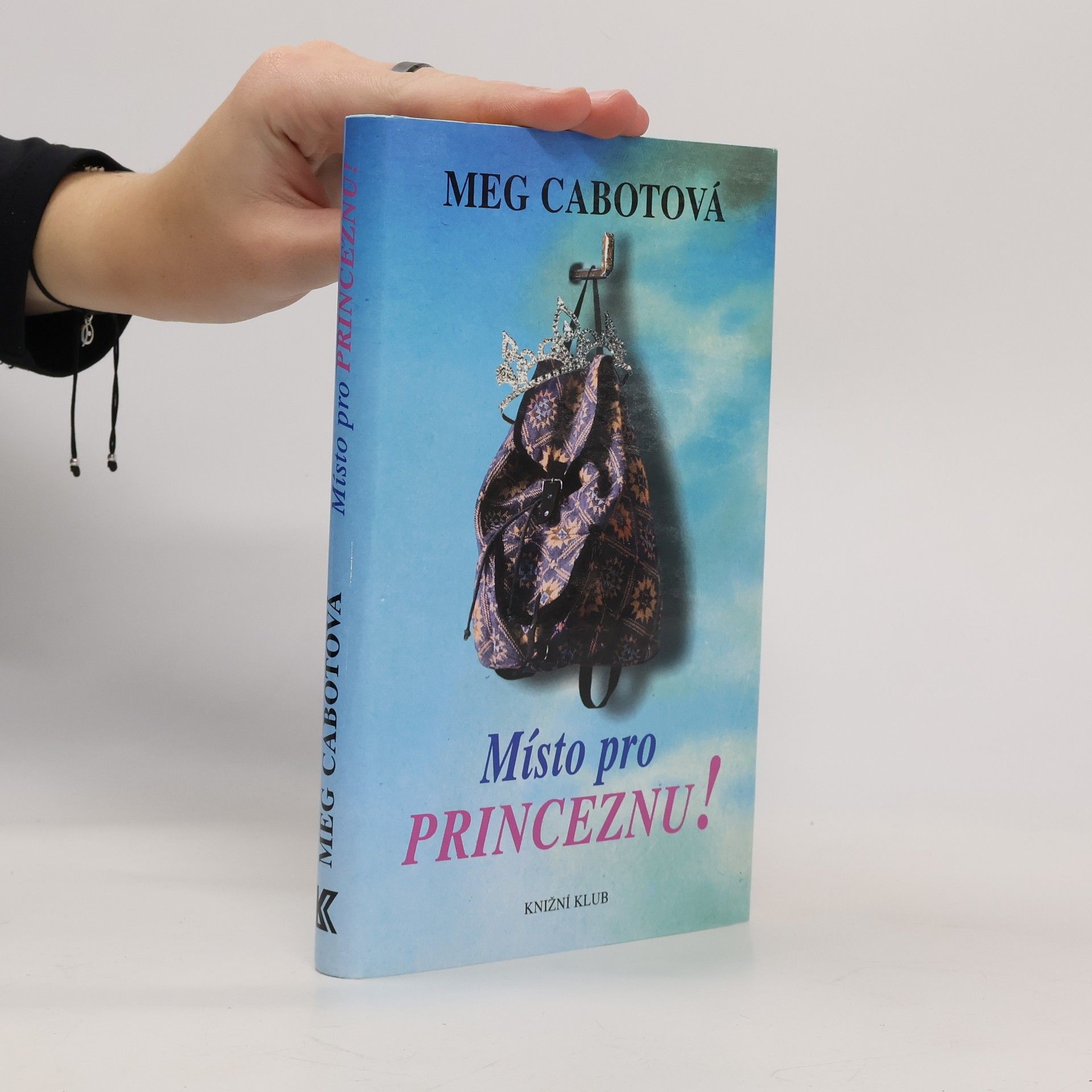 Místo pro princeznu!