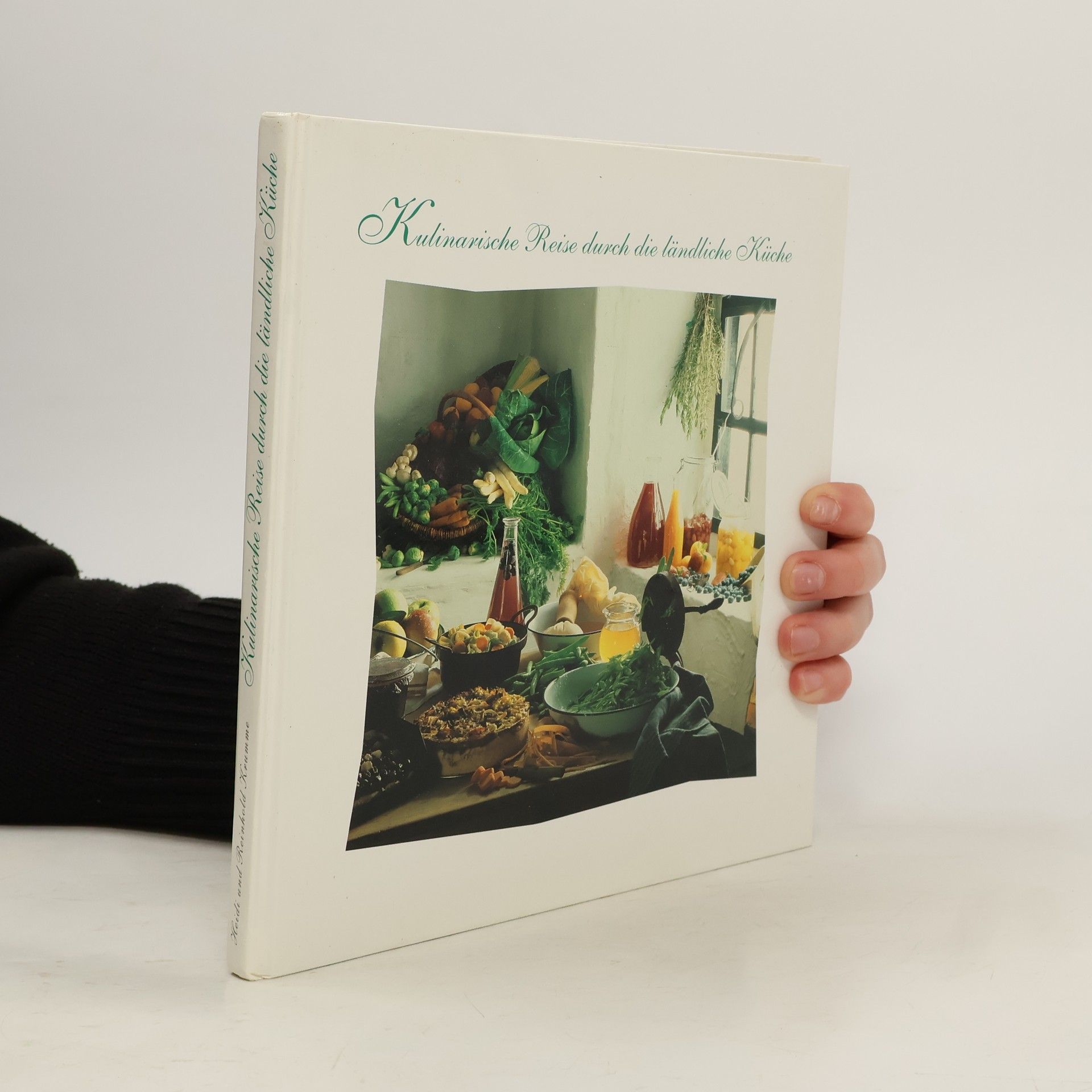 Reinhold Krumme Kulinarische Reise durch die ländliche Küche