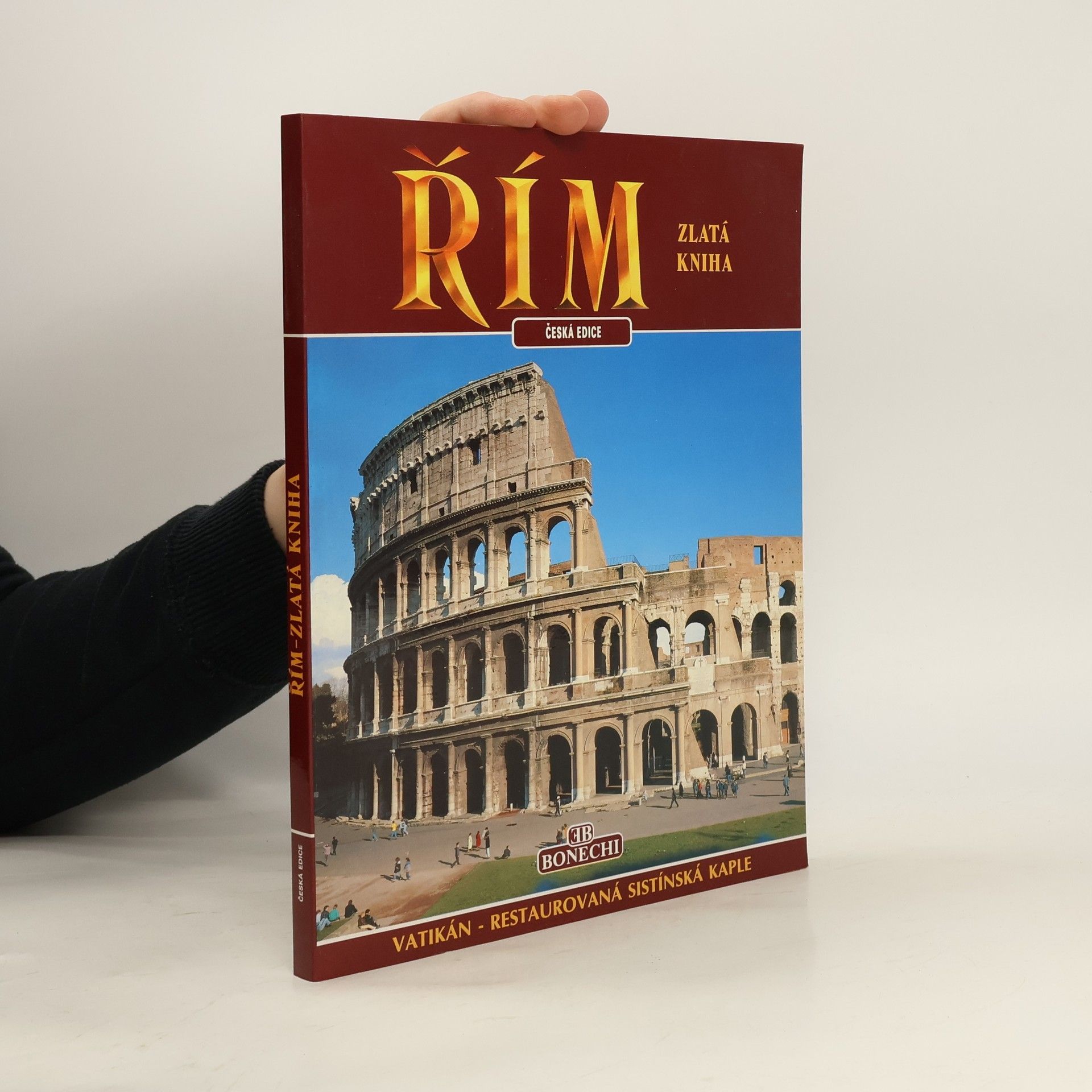 Kolektiv autorů Řím - zlatá kniha