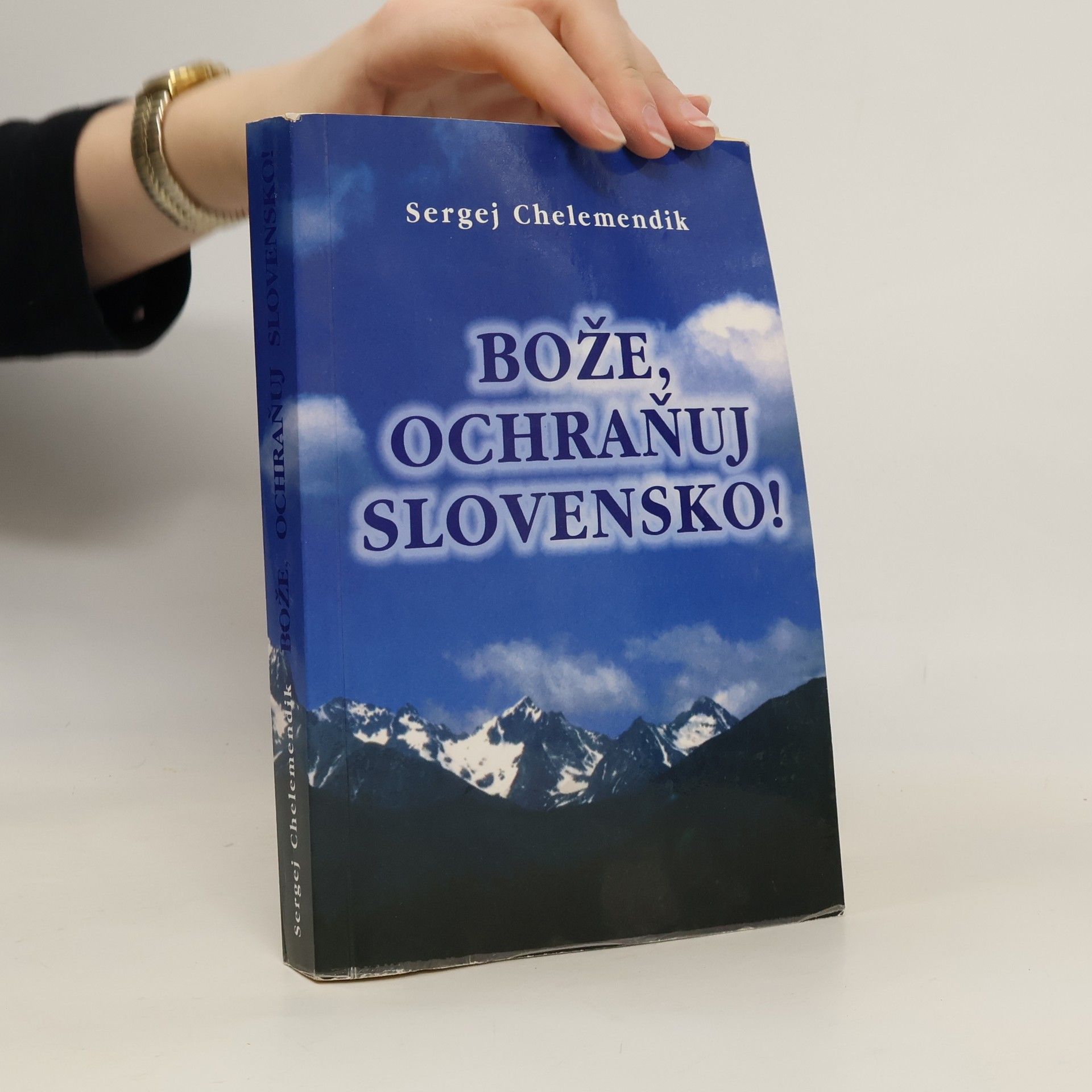 Sergej Chelemendik Bože, ochraňuj Slovensko!