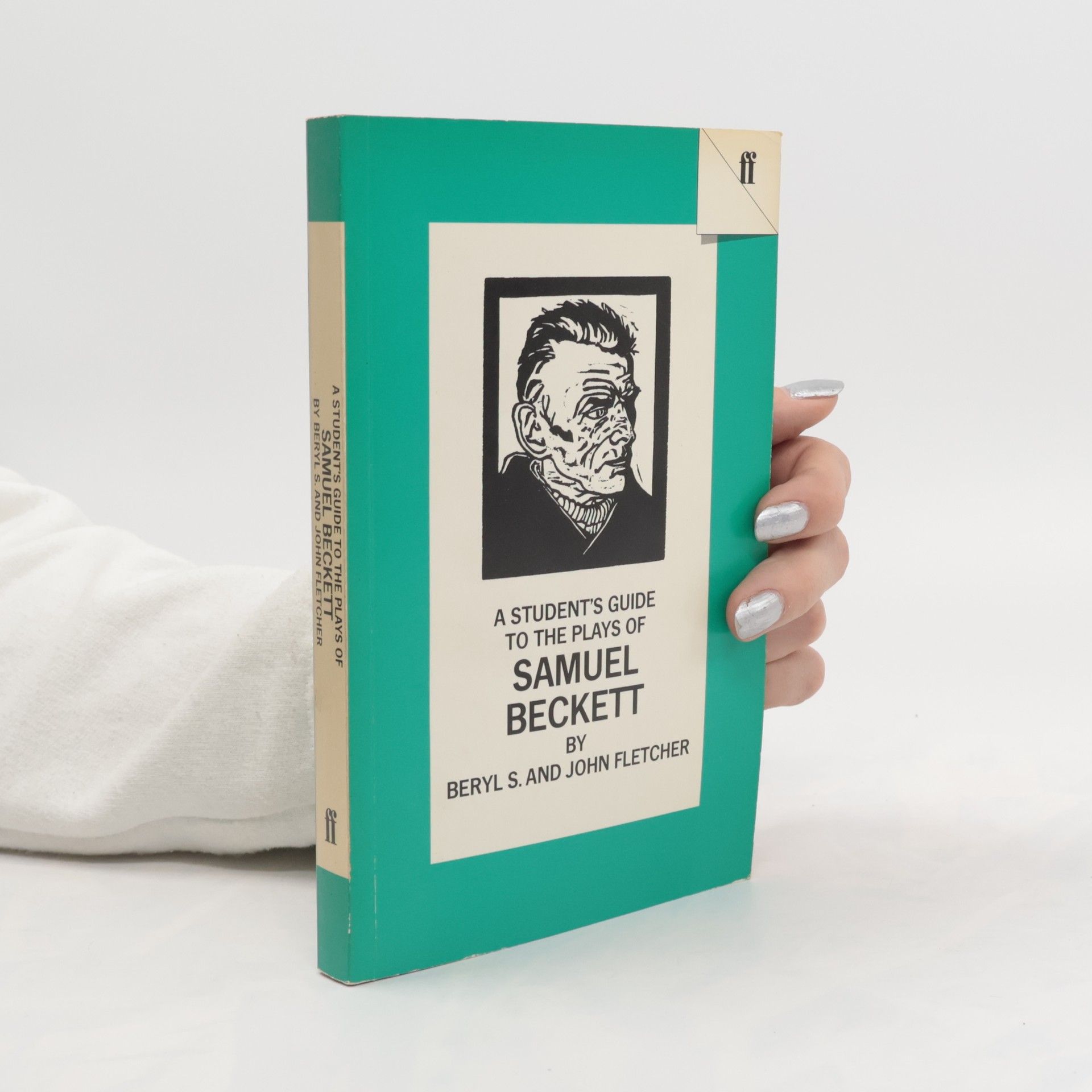 Beryl S. Fletcher A Student's Guide to the Plays of Samuel Beckett