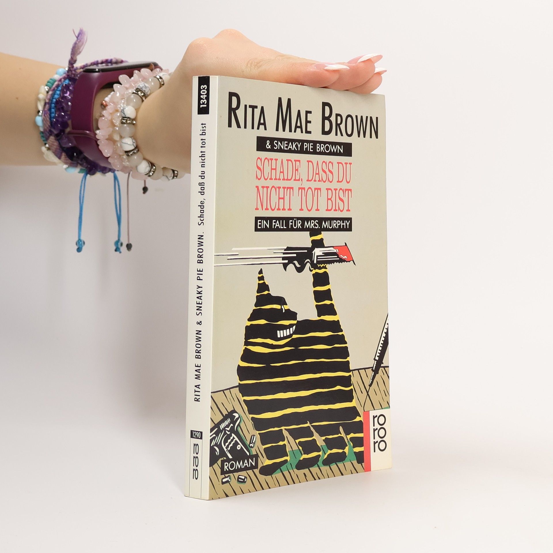 Rita Mae Brown Schade, dass du nicht tot bist
