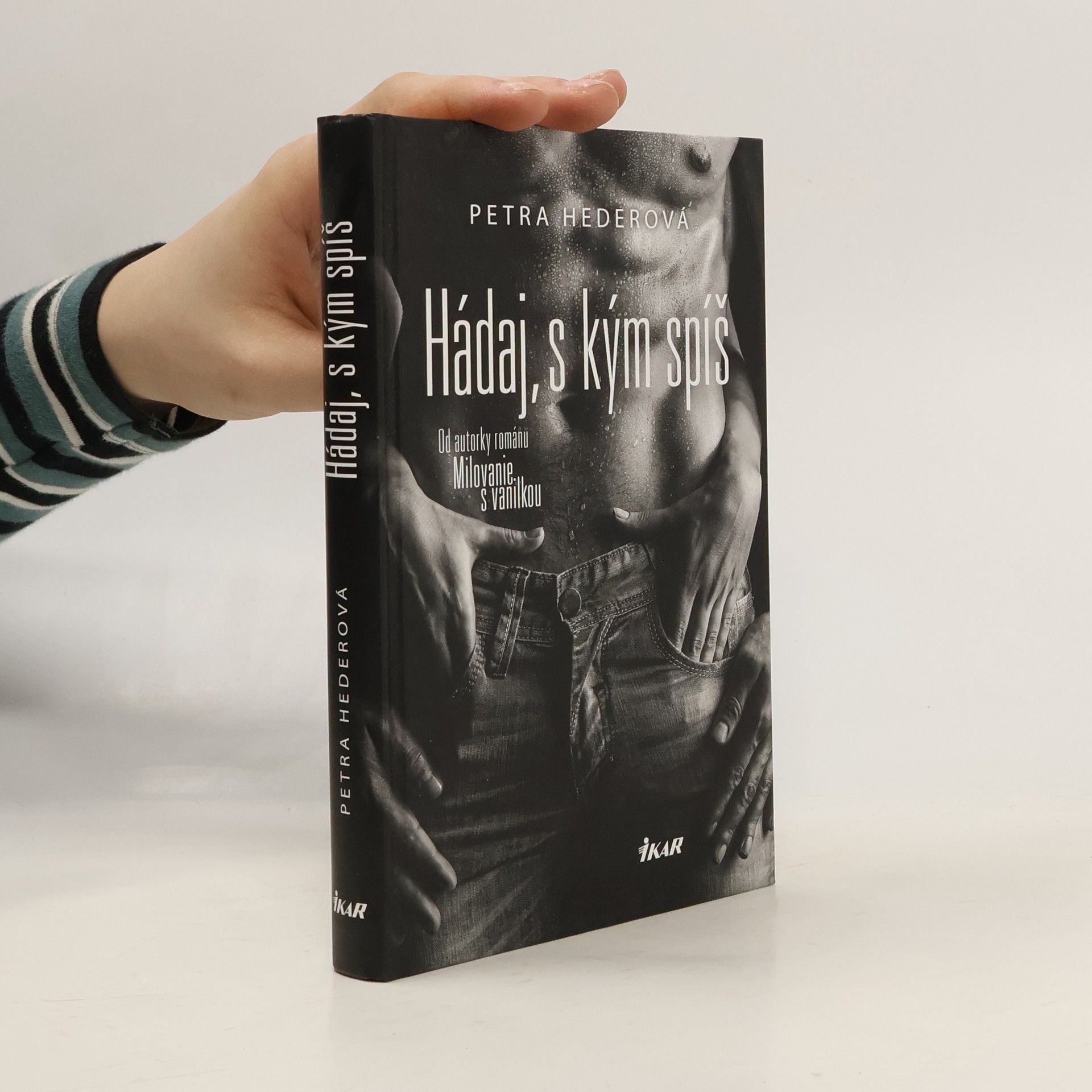 Petra Hederová Hádaj, s kým spíš