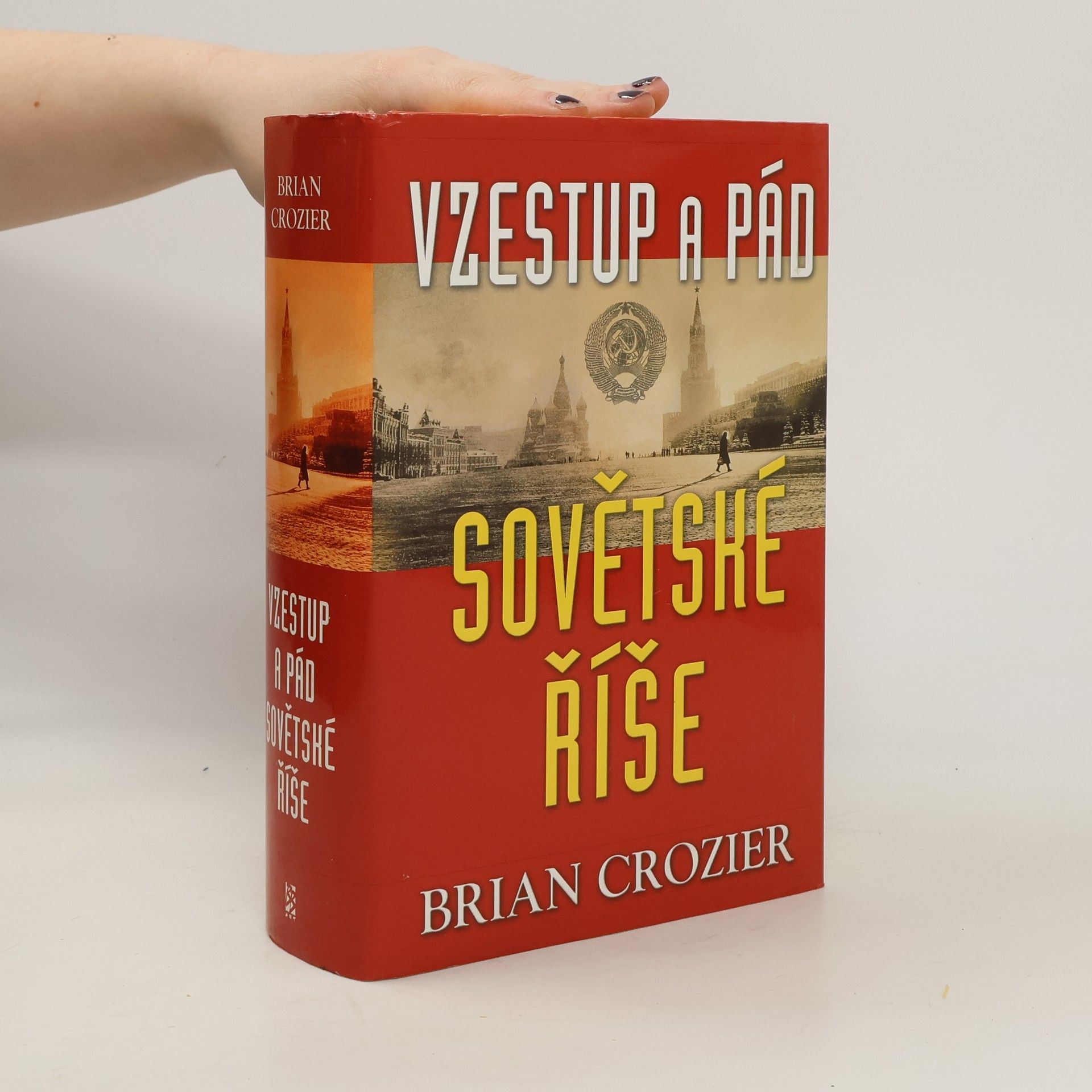 Vzestup a pád sovětské říše