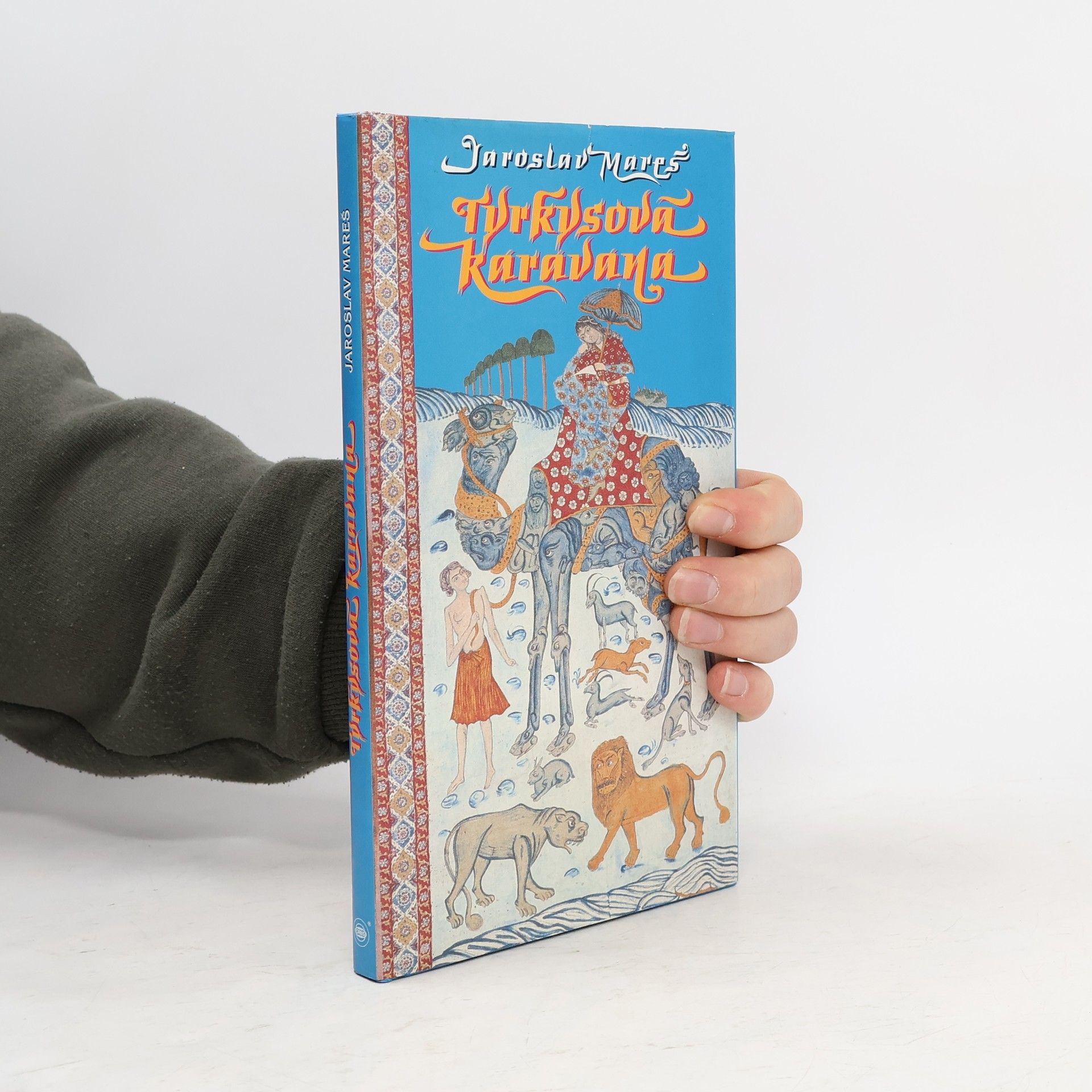 Jaroslav Mareš Tyrkysová karavana
