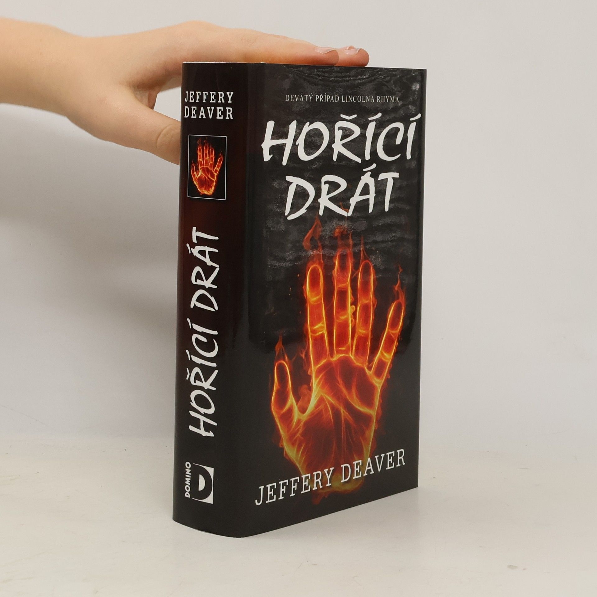 Jeffery Deaver Hořící drát