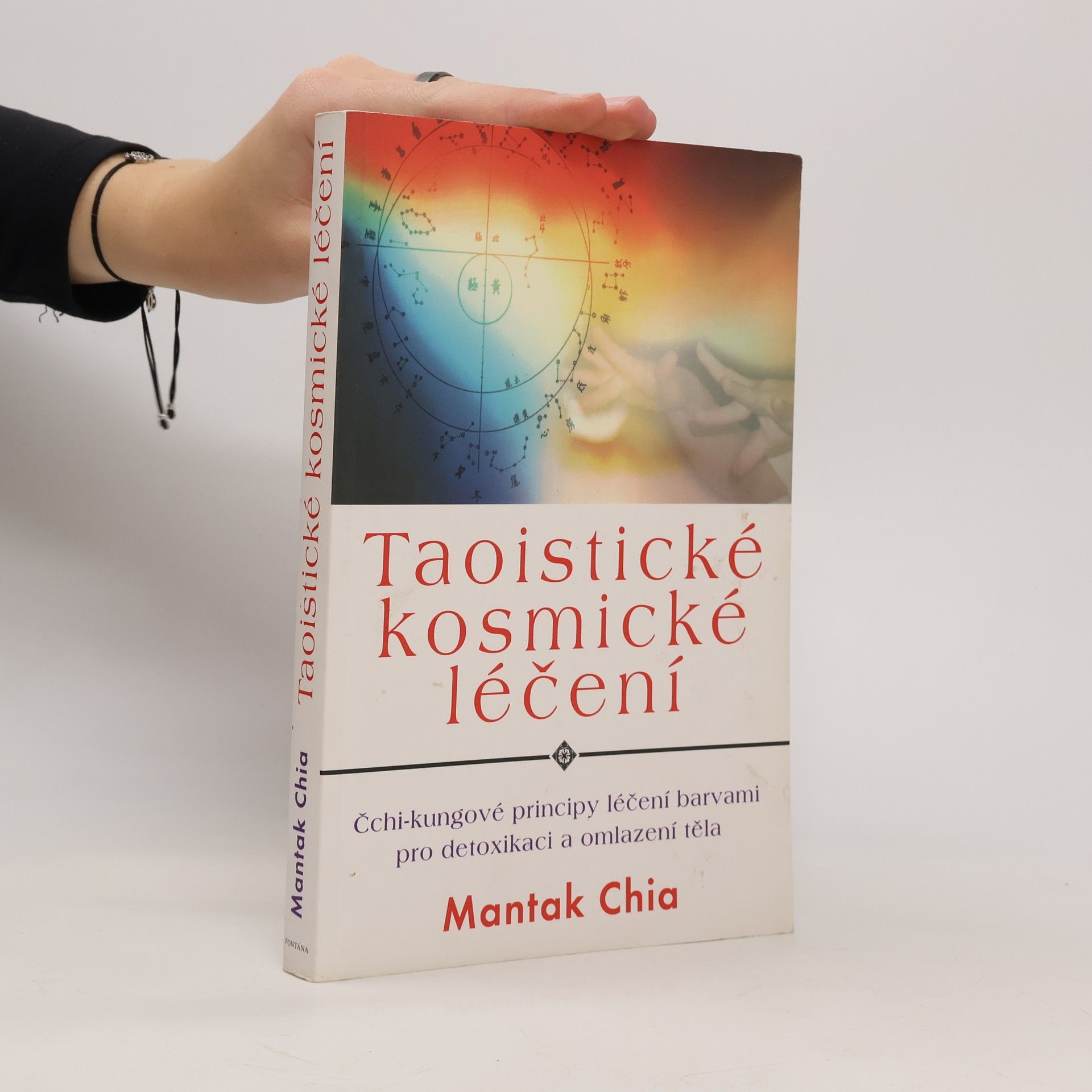 Mantak Chia Taoistické kosmické léčení