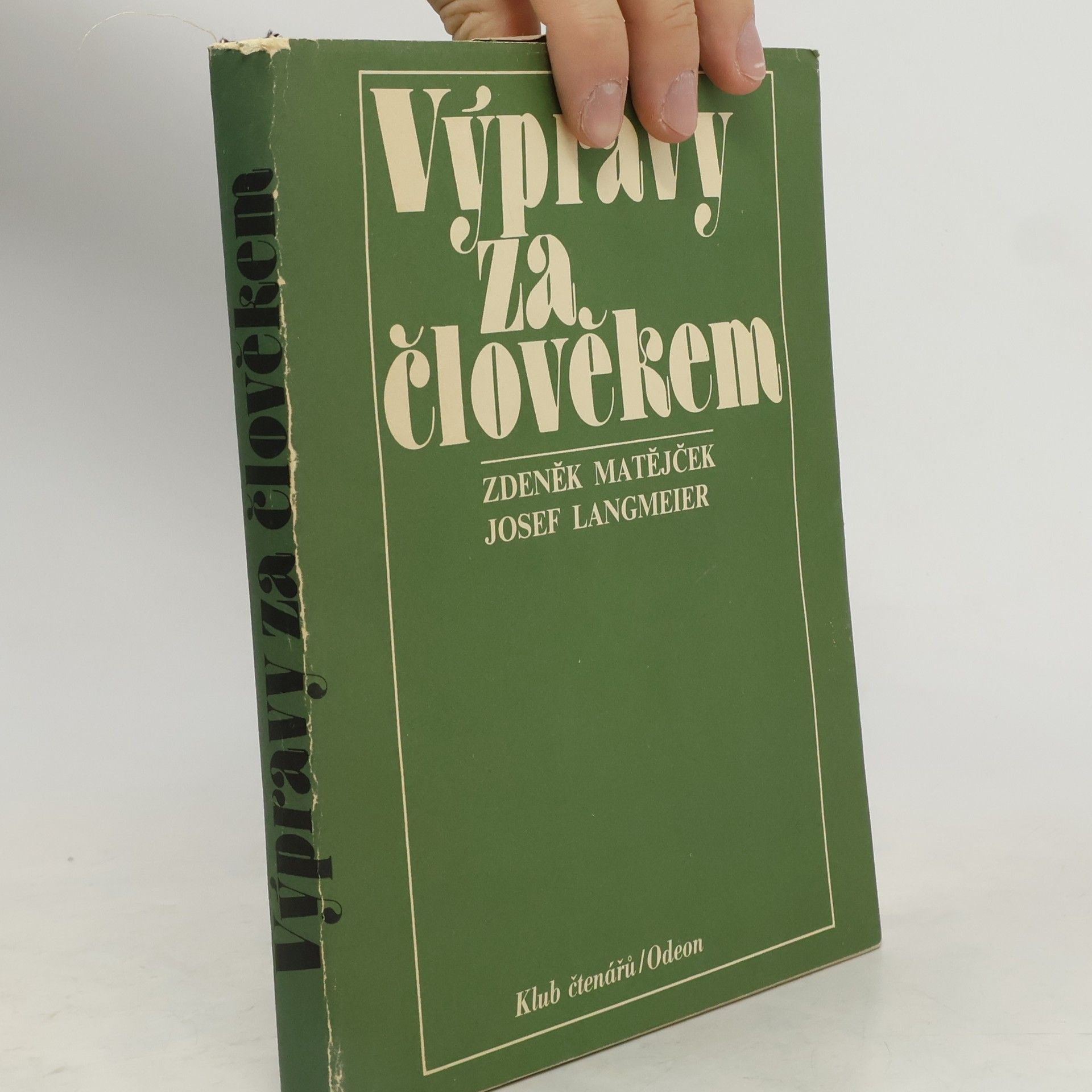 Výpravy za člověkem