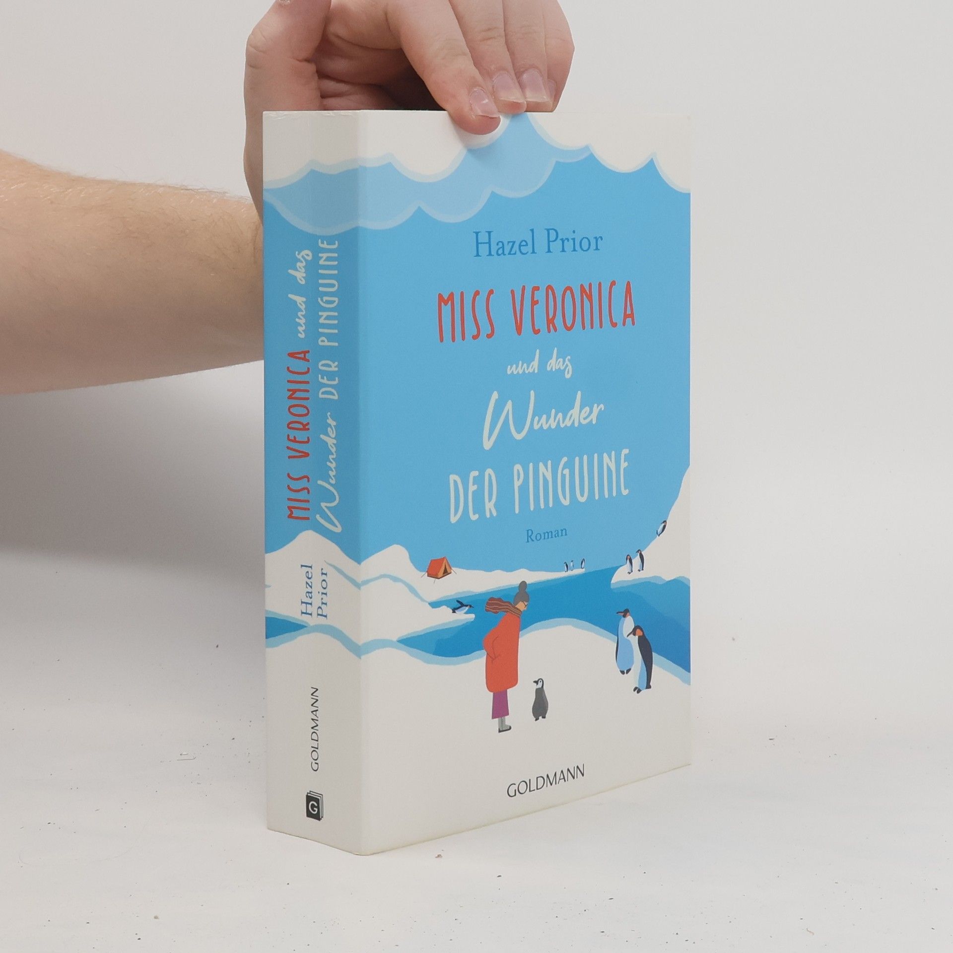 Hazel Prior Miss Veronica und das Wunder der Pinguine