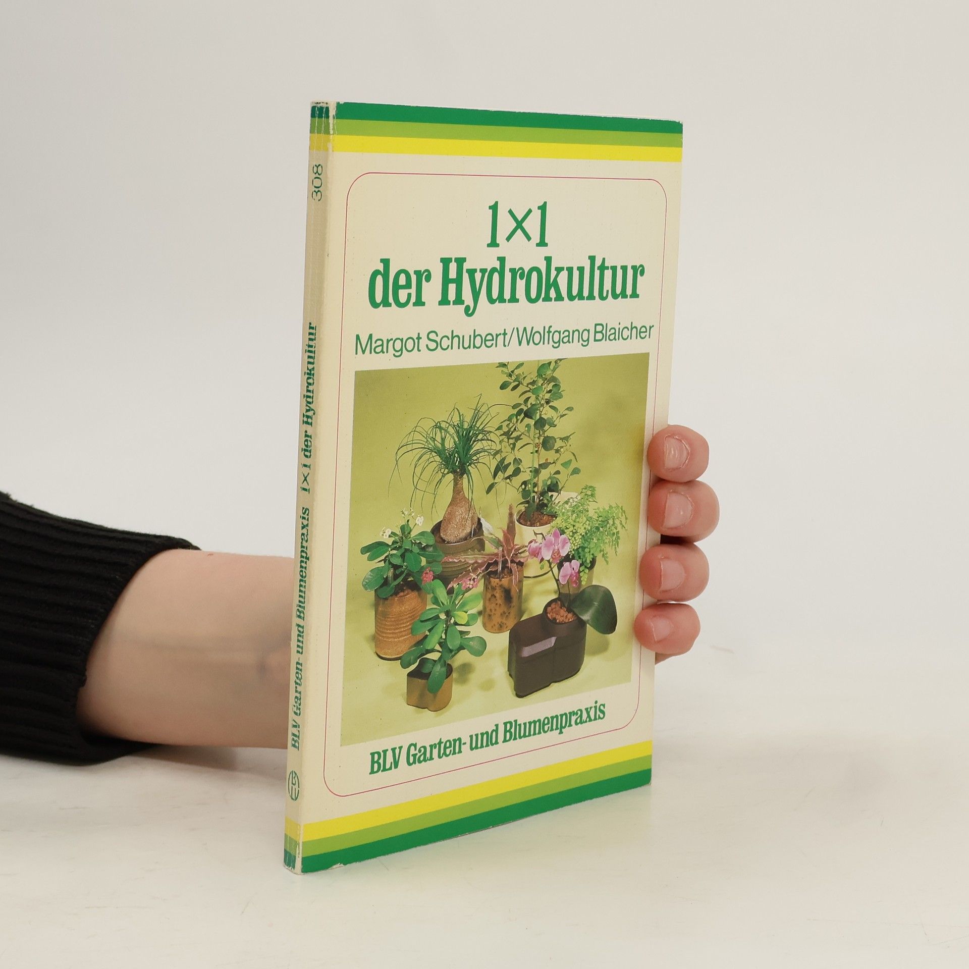 Margot Schubert 1 x 1 der Hydrokultur