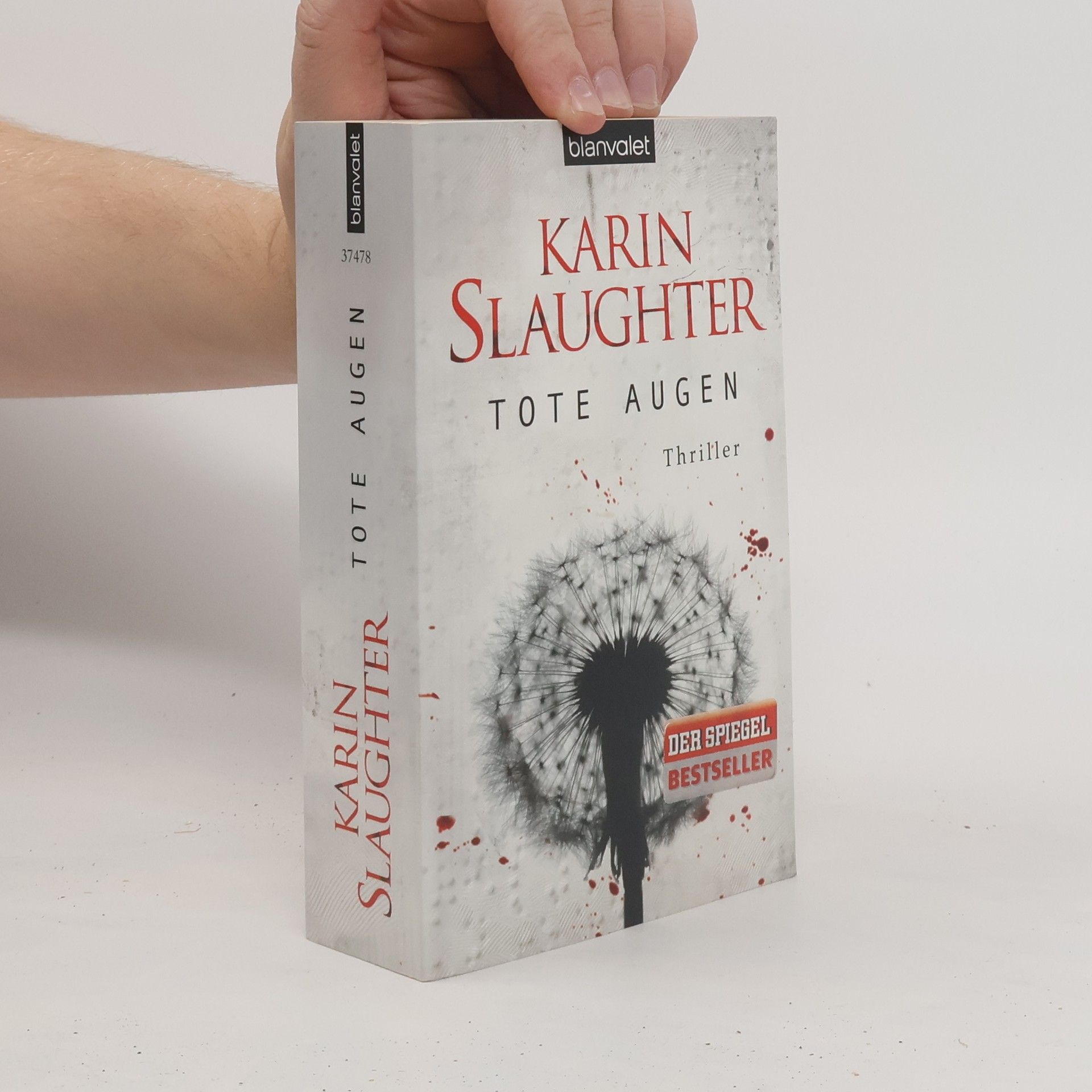 Karin Slaughter Tote Augen
