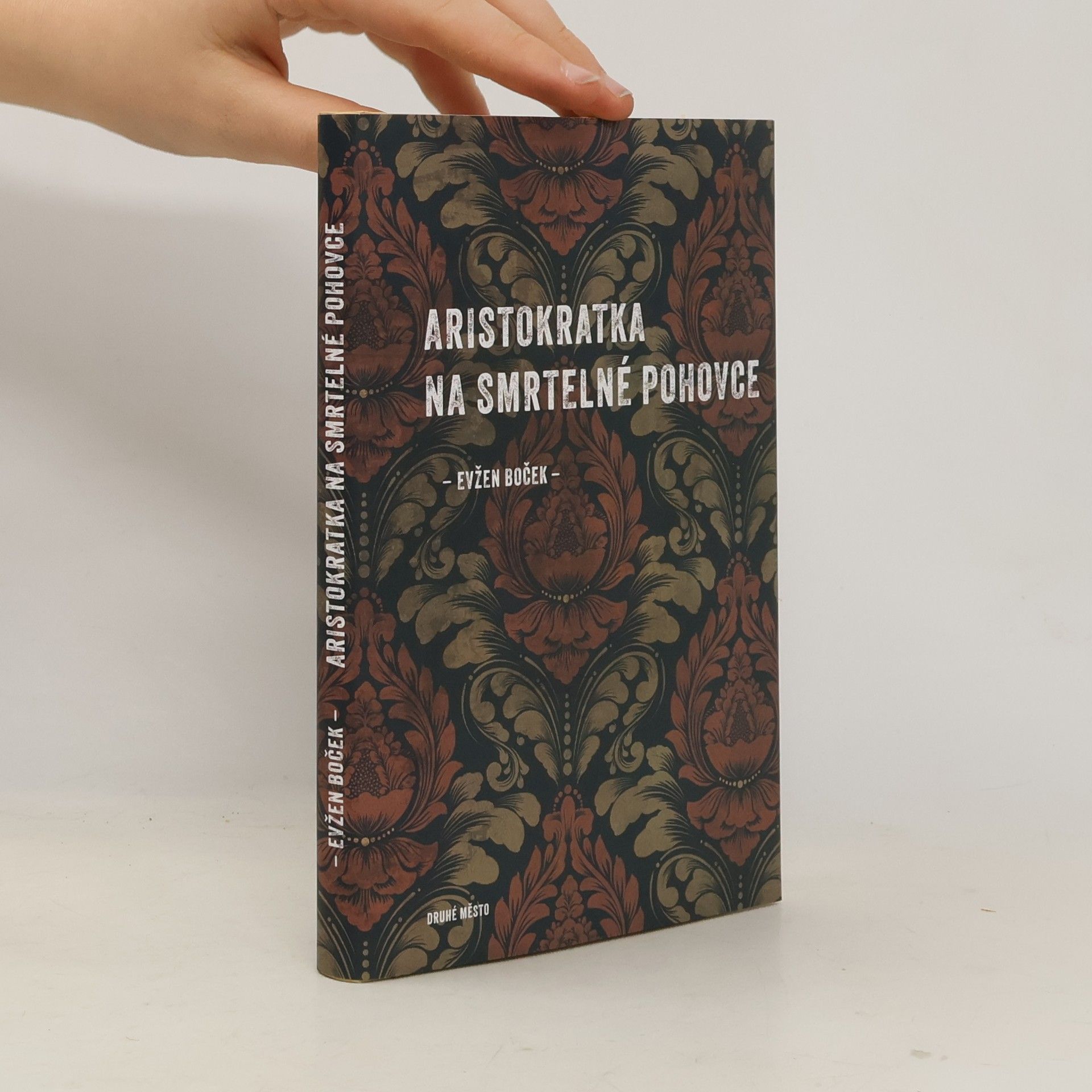 Aristokratka na smrtelné pohovce