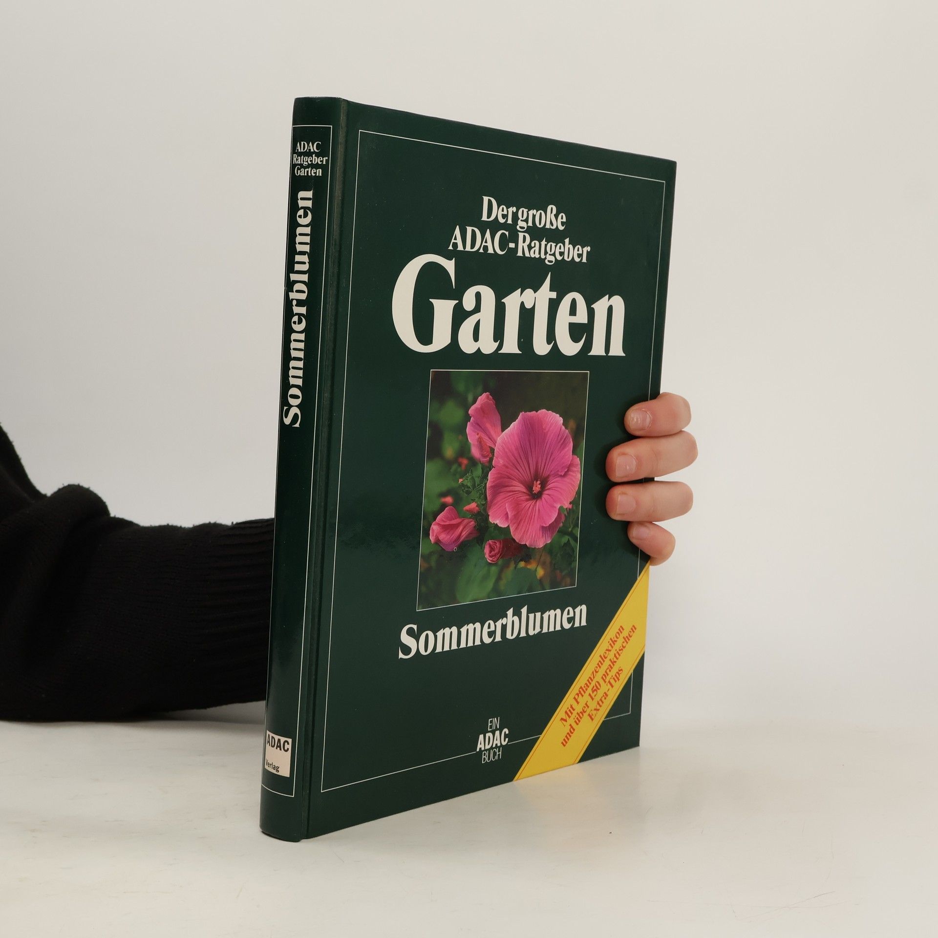 Der große ADAC-Ratgeber. Garten. Sommerblumen