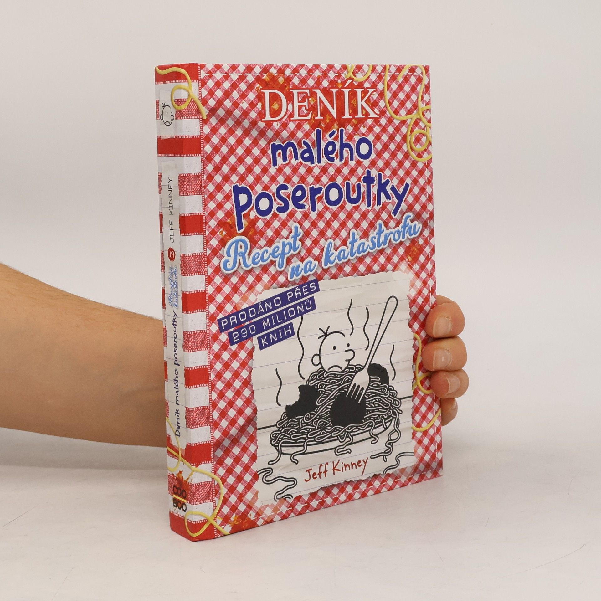 Jeff Kinney Deník malého poseroutky 19. Recept na katastrofu