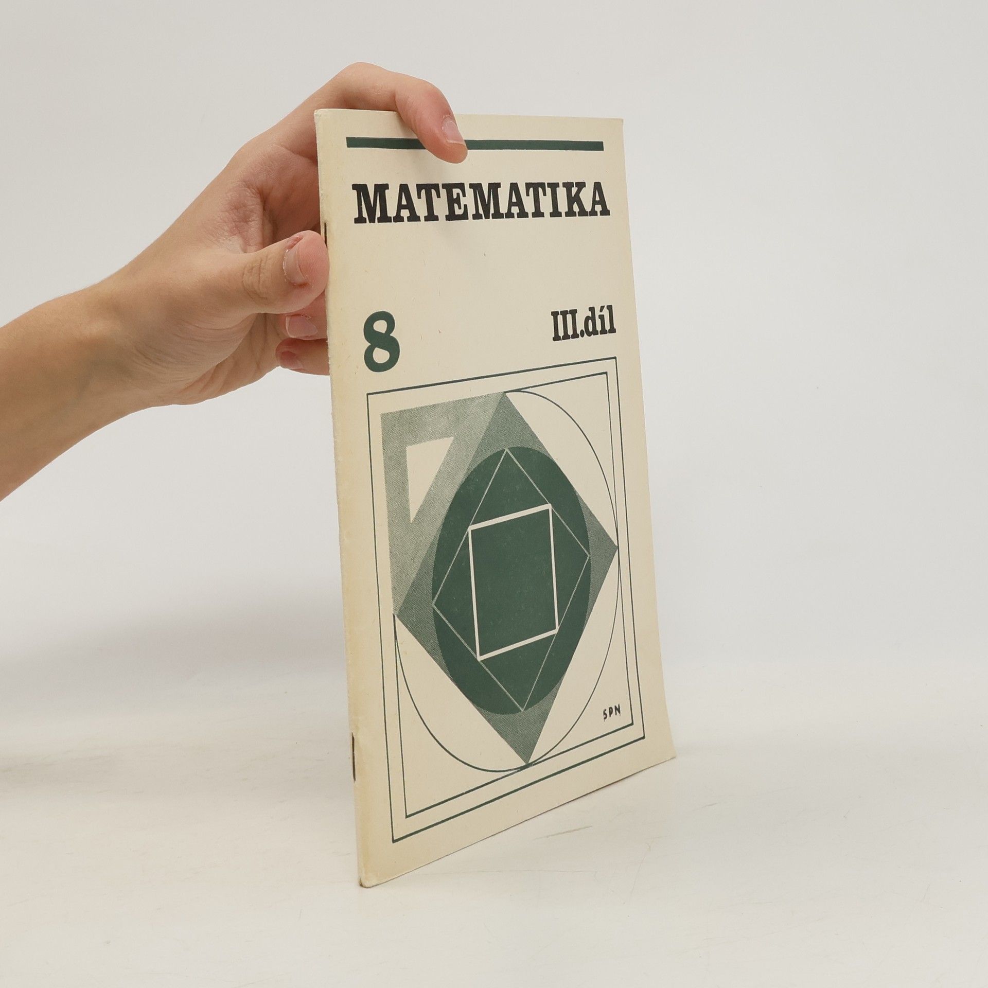 Matematika 8. III Rýsování