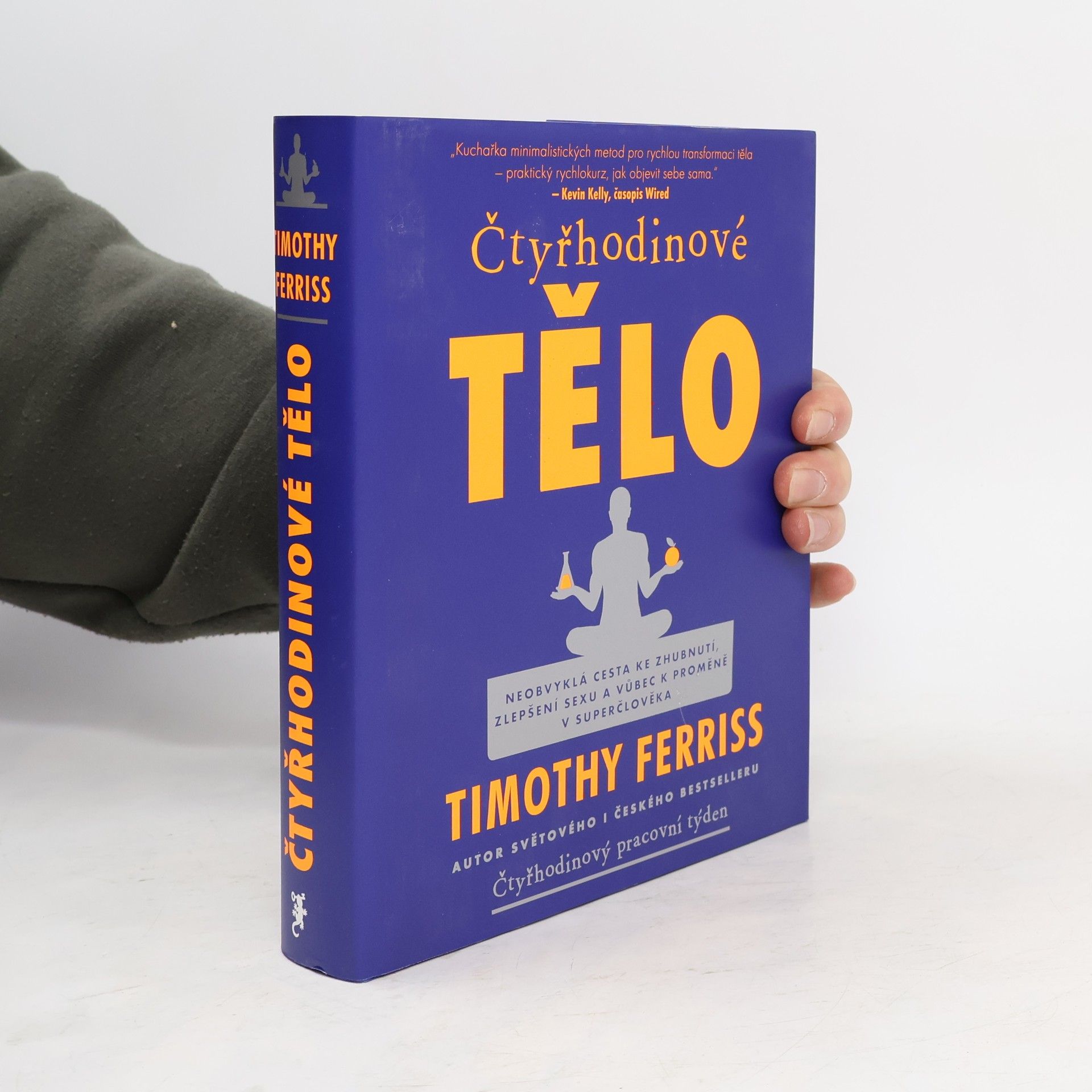 Timothy Ferriss Čtyřhodinové tělo