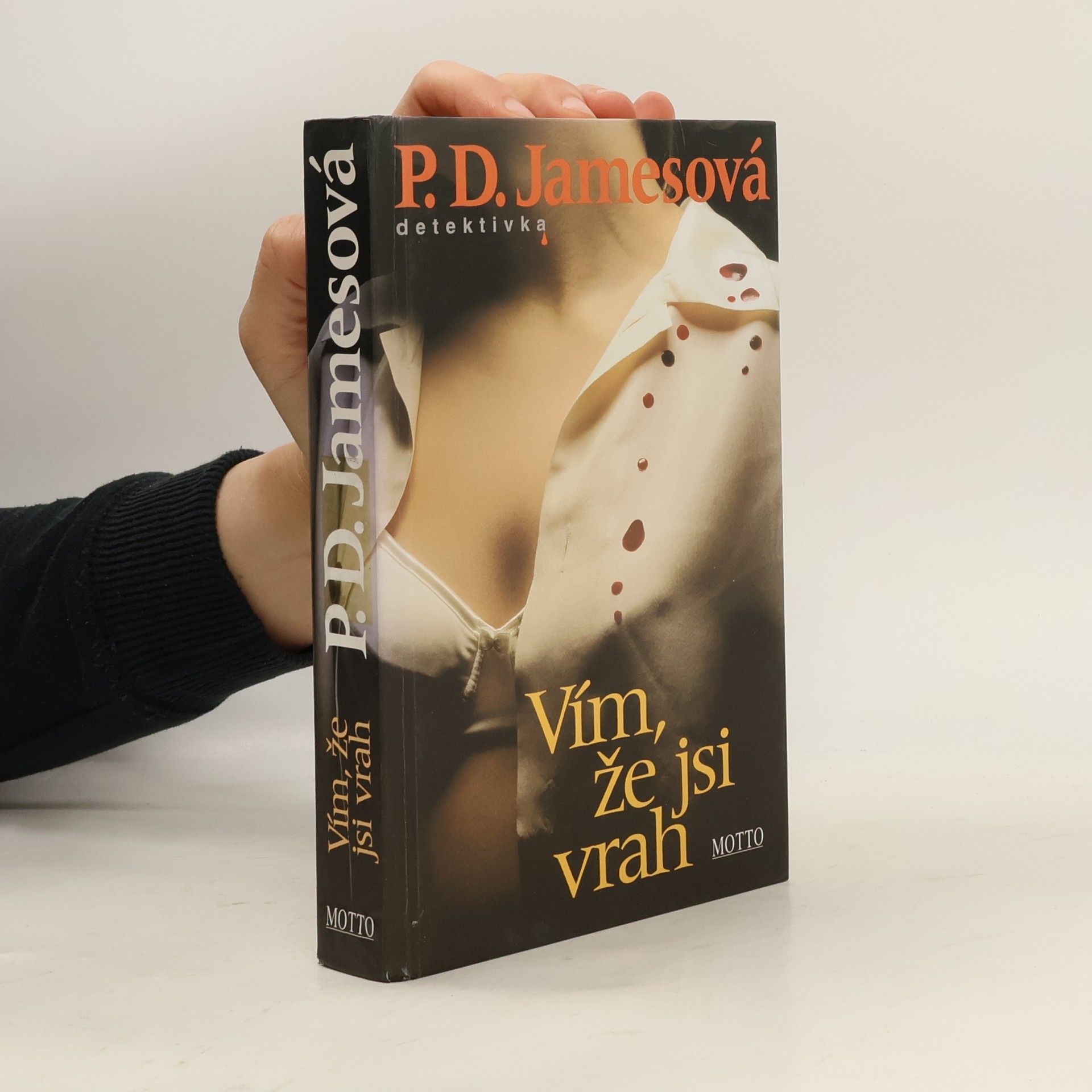 P. D. James Vím, že jsi vrah