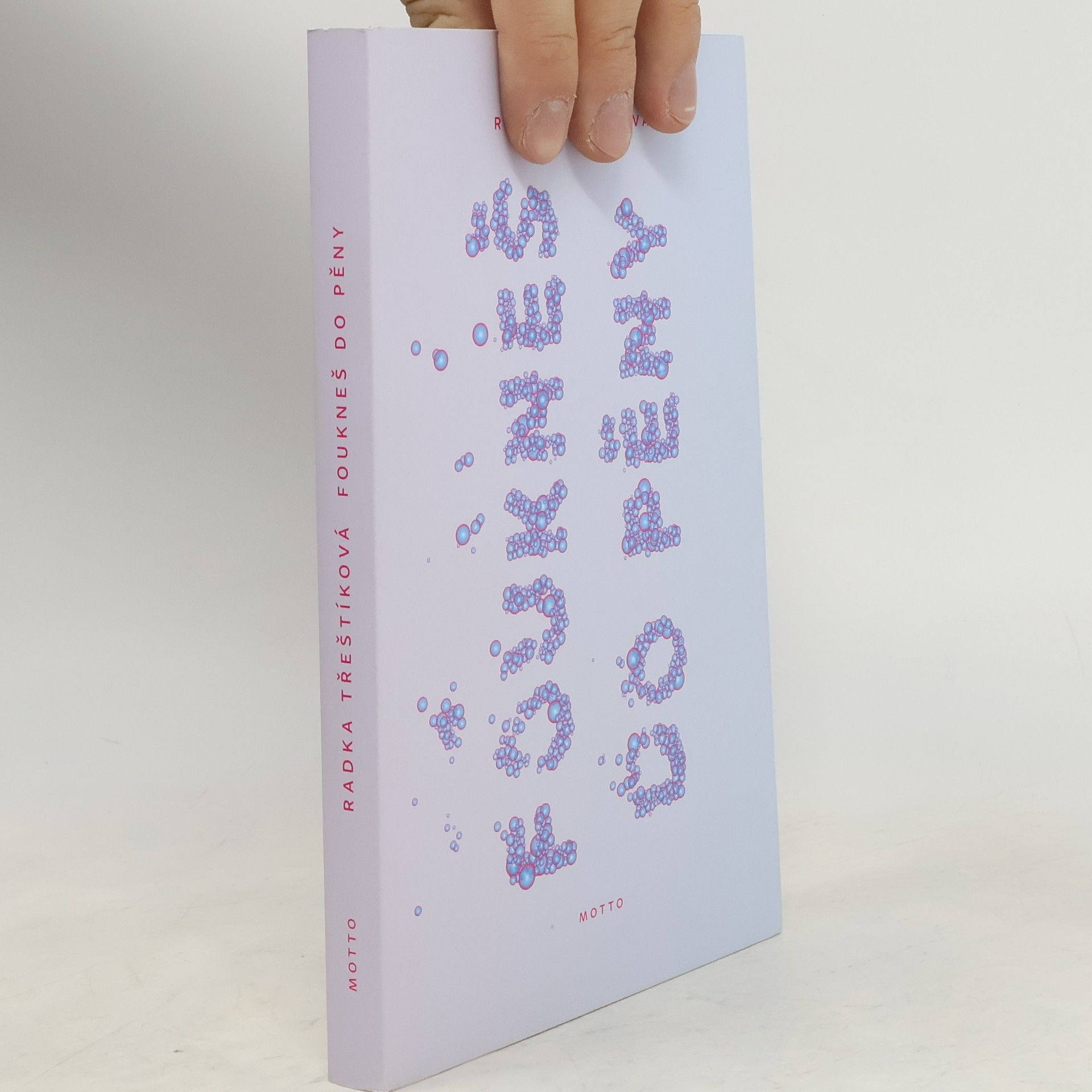 Radka Třeštíková Foukneš do pěny