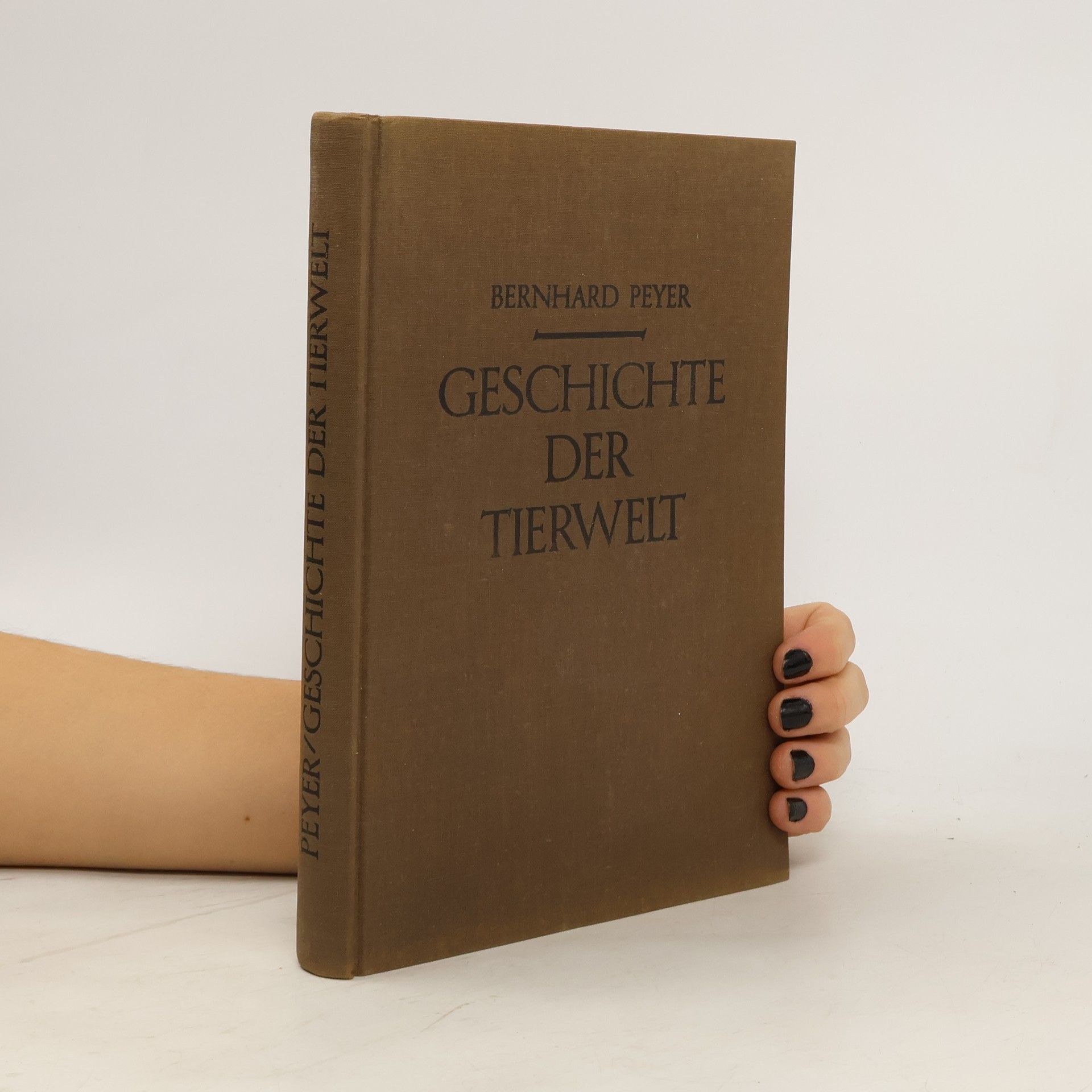 Bernhard Peye Geschichte der Tierwelt