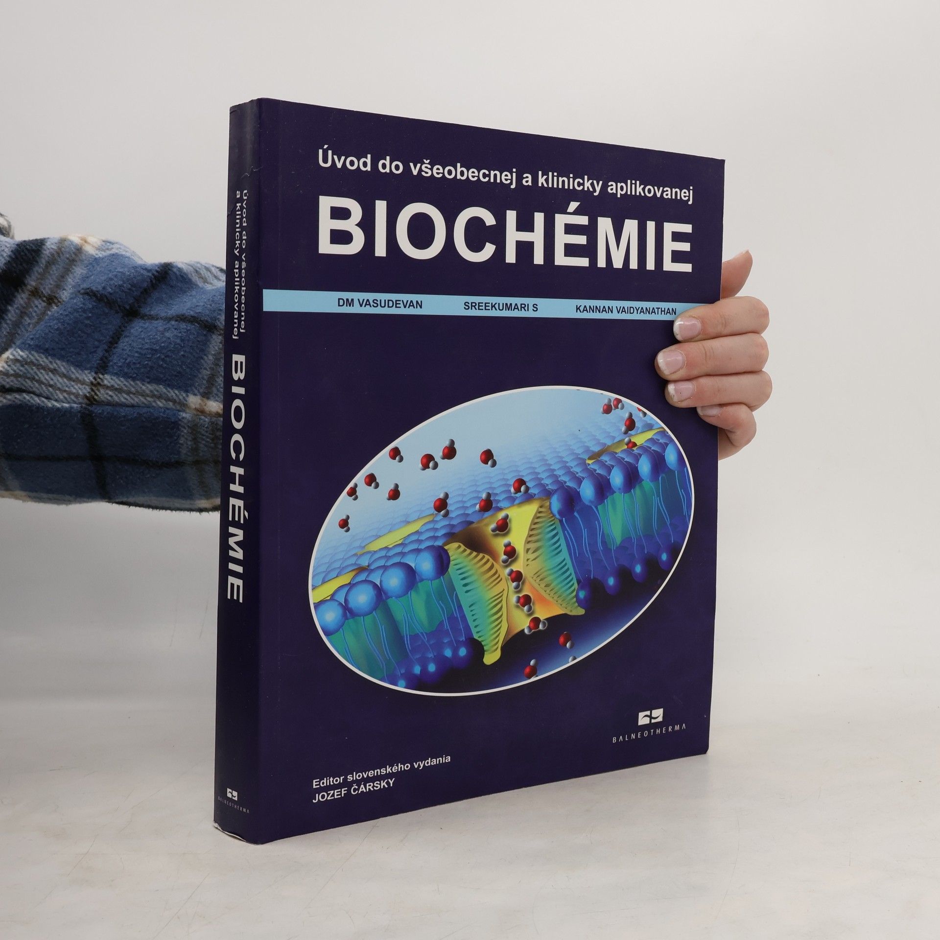 D. M. Vasudevan Úvod do všeobecnej a klinicky aplikovanej biochémie