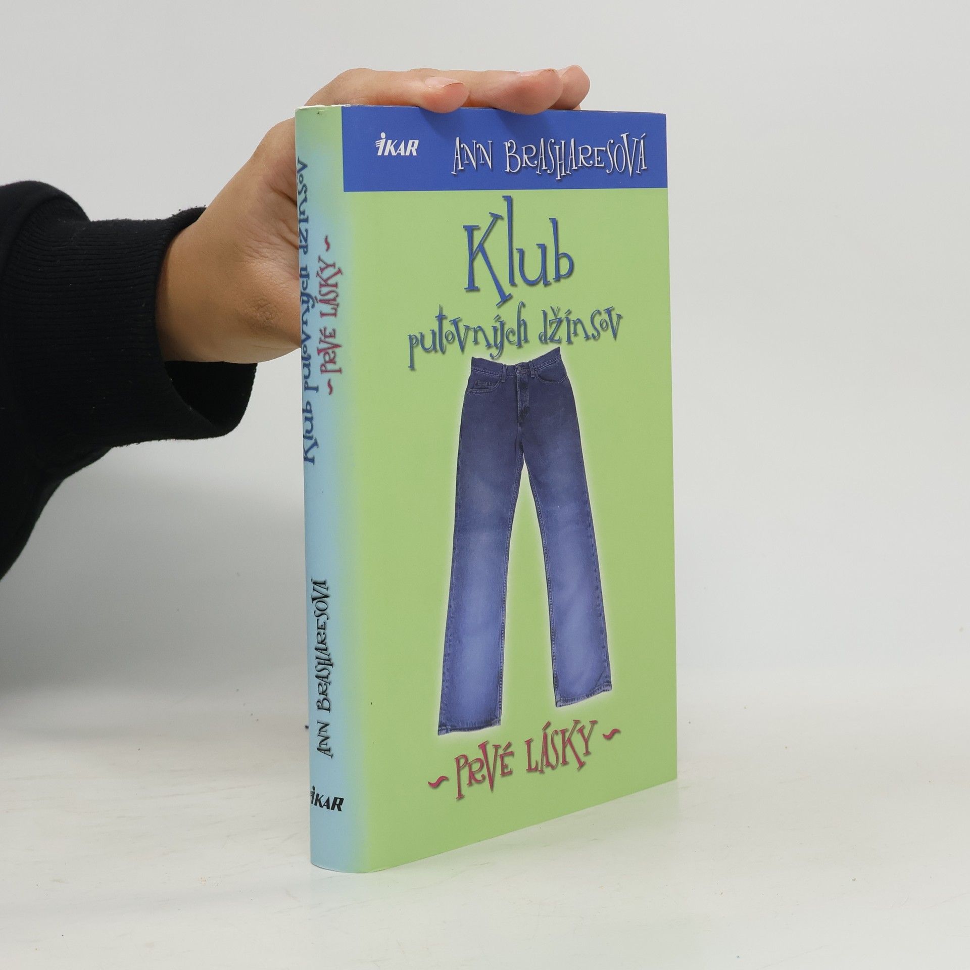 Klub putovných džínsov - Prvé lásky