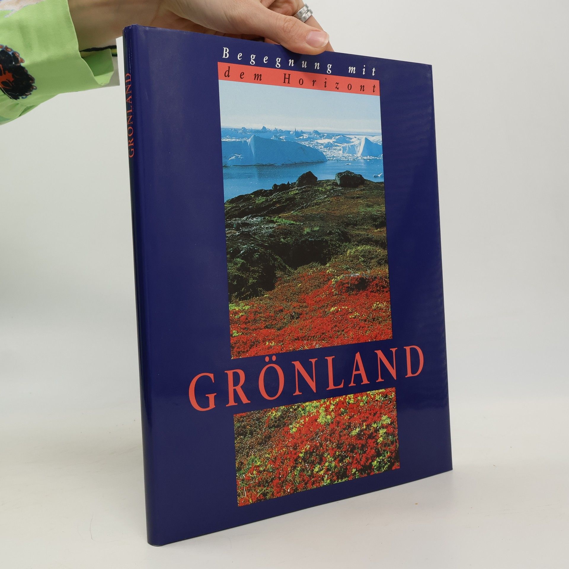 AA.VV. Begegnung mit dem Horizont. Grönland