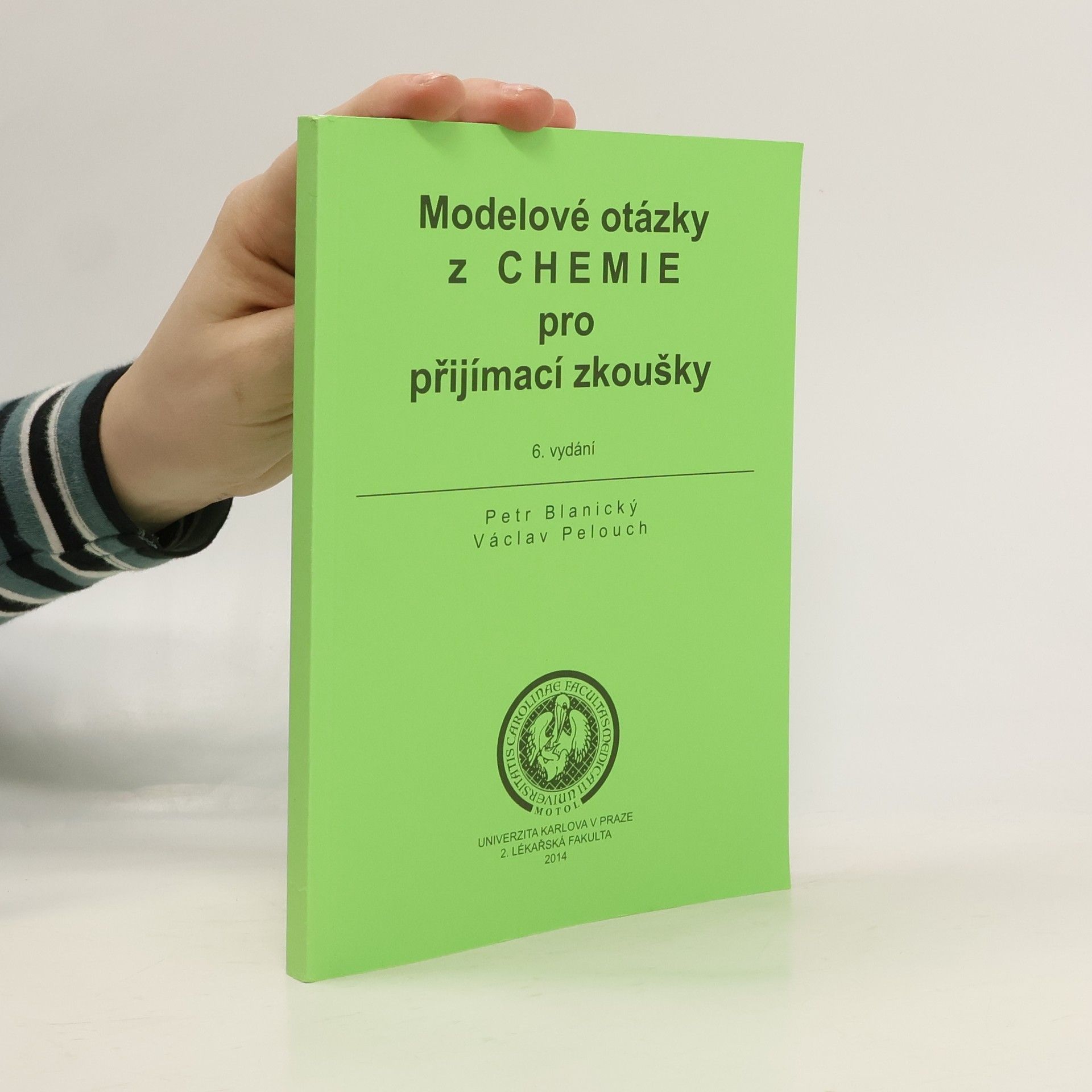 Petr Blanický Modelové otázky z chemie pro přijímací zkoušky