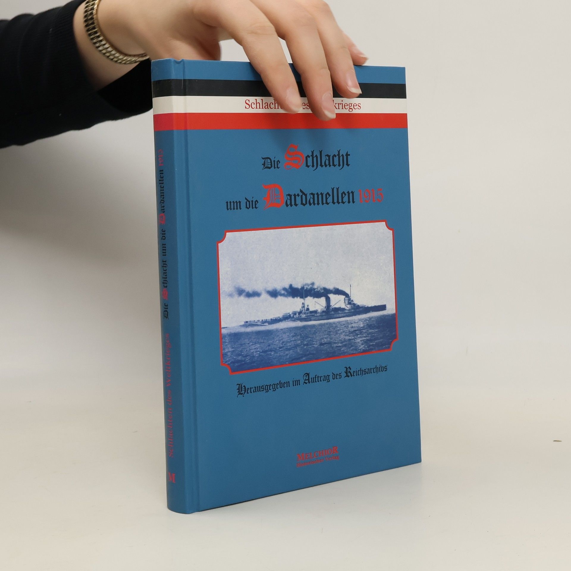 Autorenkollektiv Die Schlacht um die Dardanellen 1915. Reprint