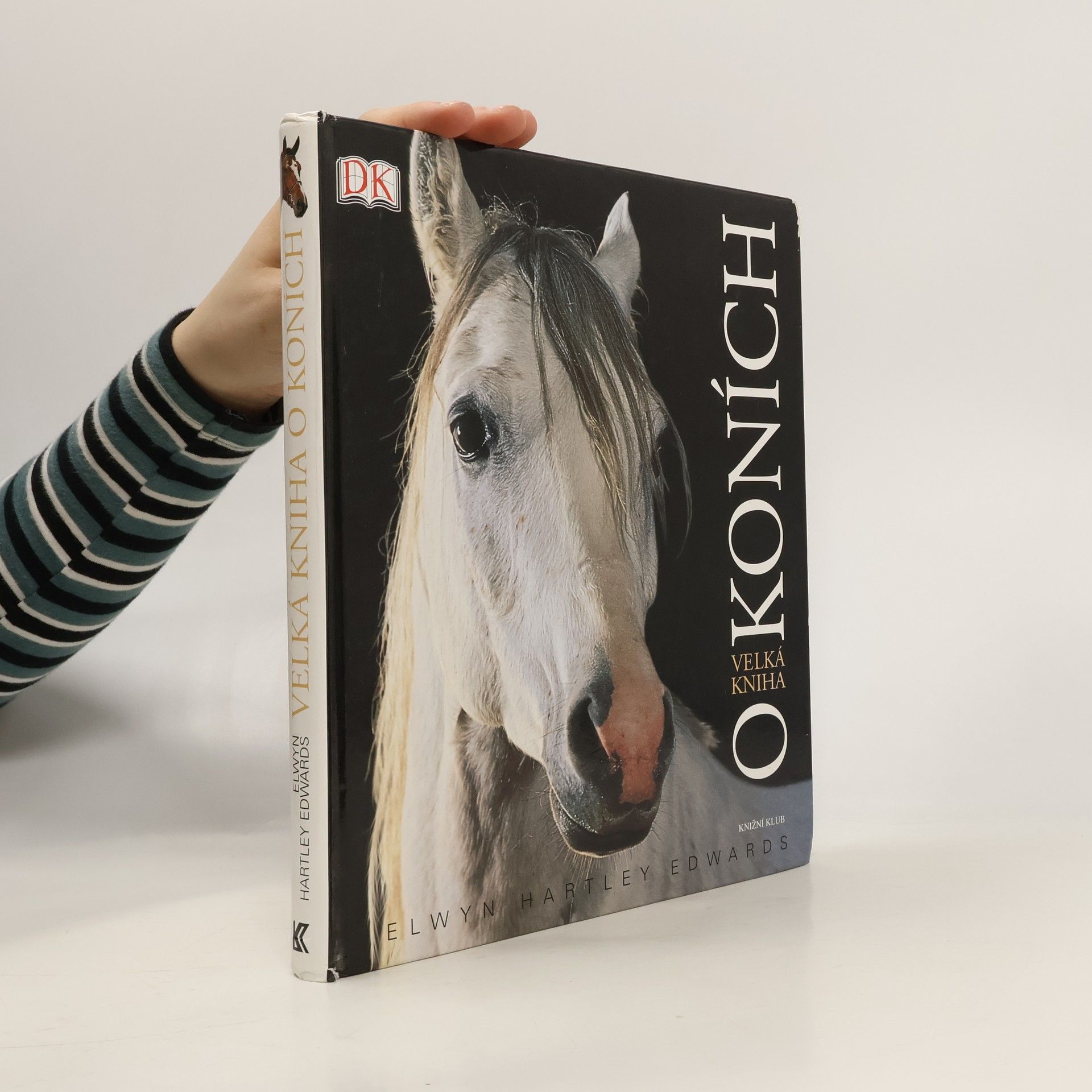 Elwyn Hartley Edwards Velká kniha o koních