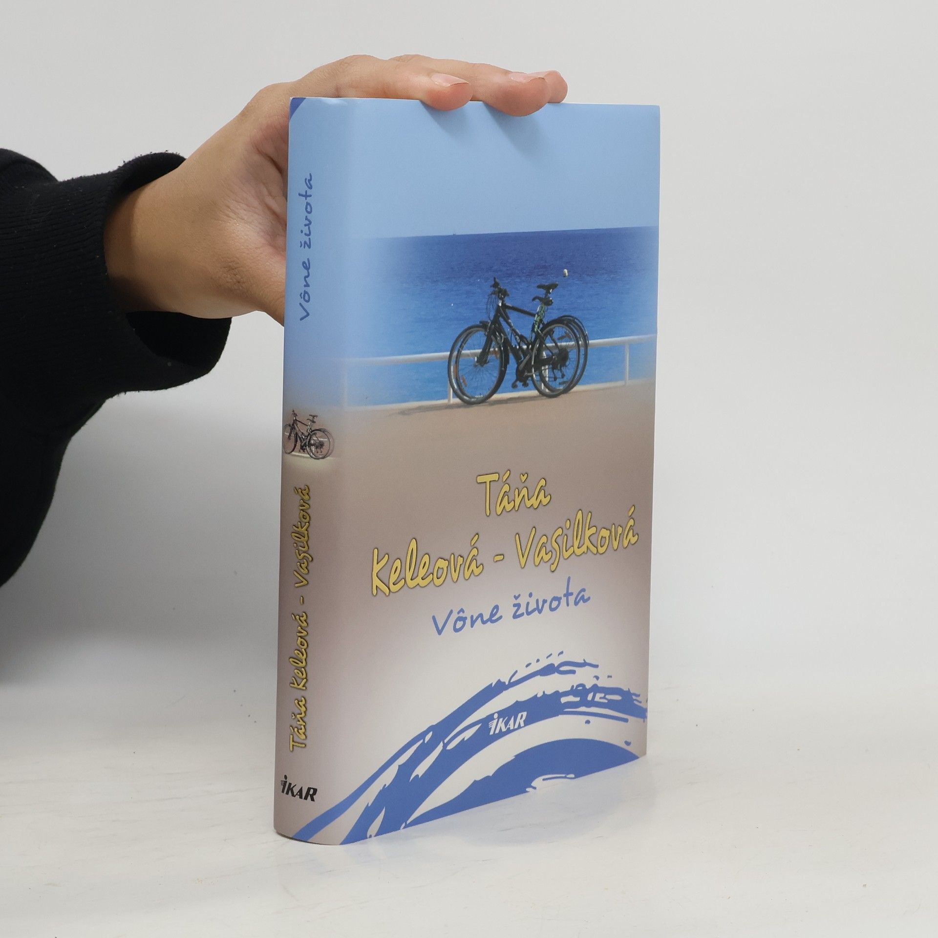 Táňa Keleová-Vasilková Vône života