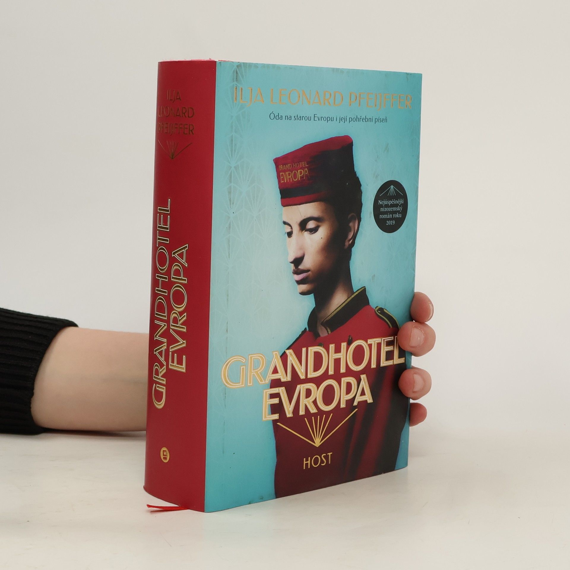 Ilja Leonard Pfeijffer Grandhotel Evropa