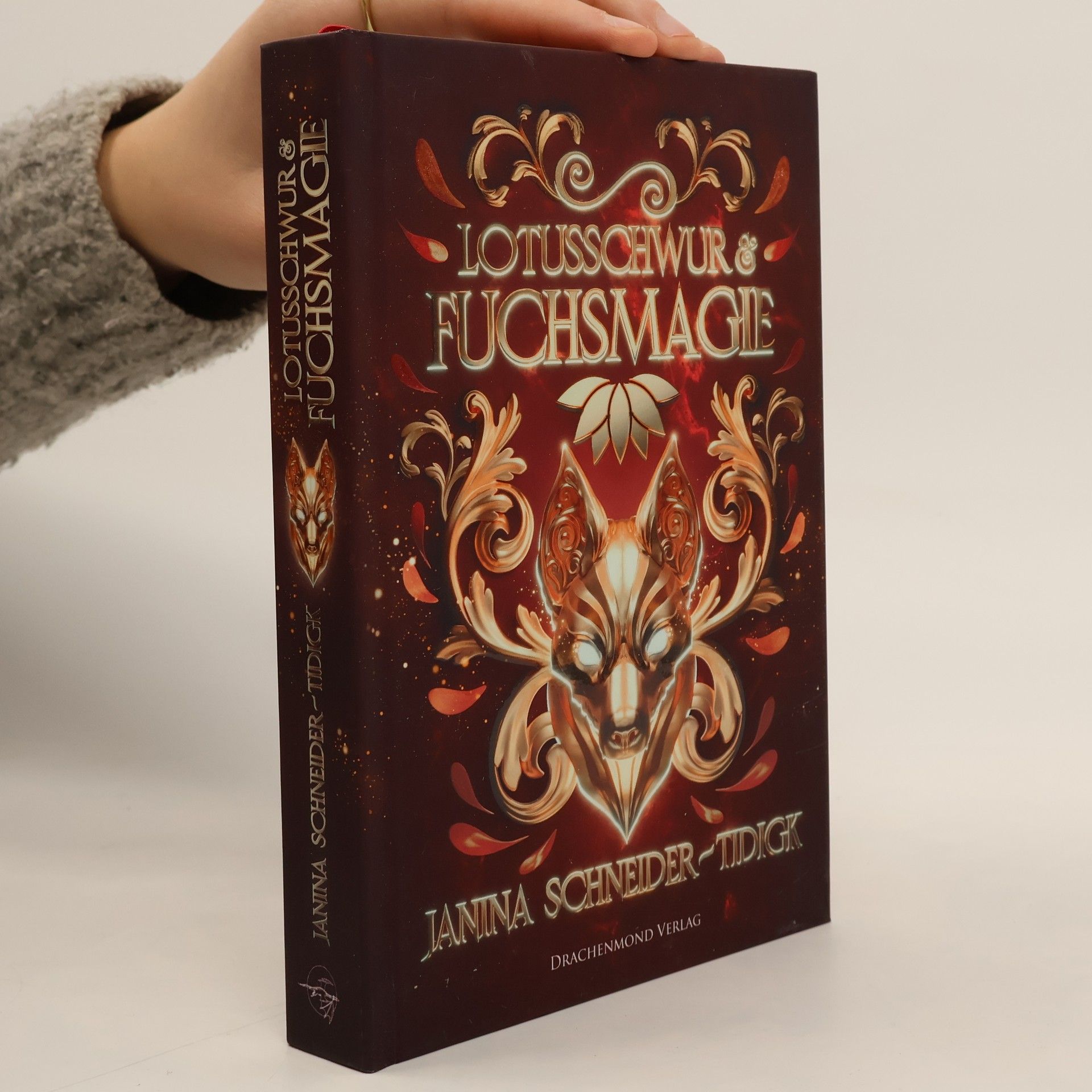 Janina Schneider Tidigk Lotusschwur & Fuchsmagie