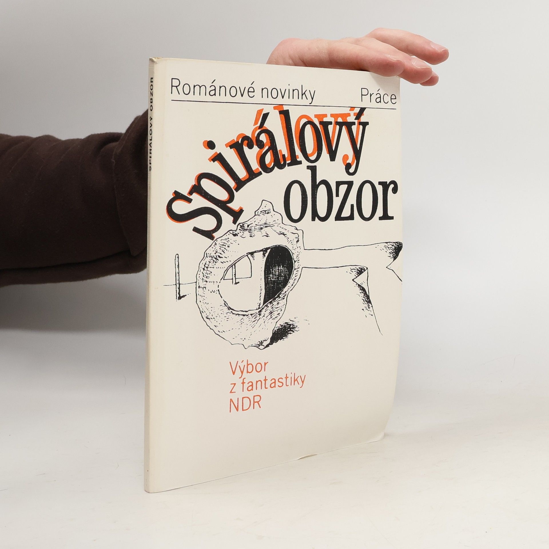 Spirálový obzor. Výbor z fantastiky NDR